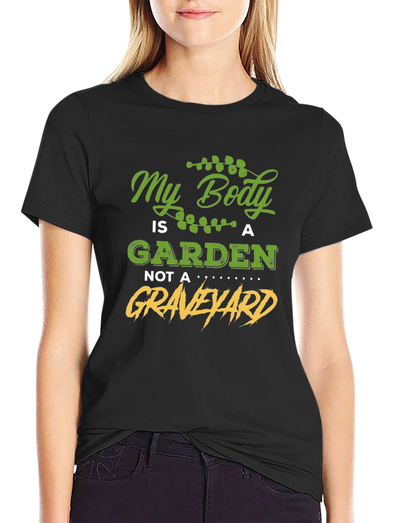 My Body is a Garden T-Shirt