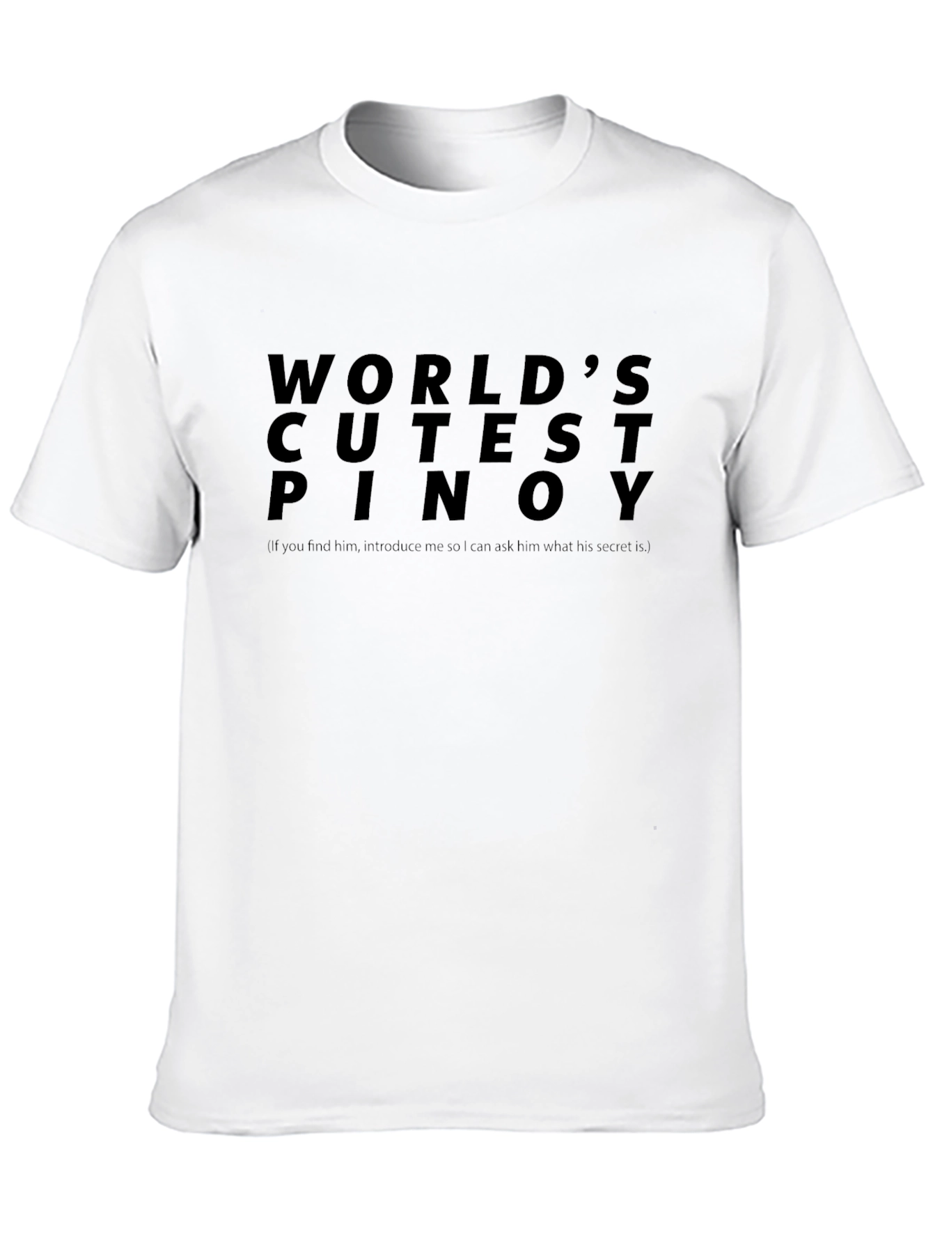 Worlds Cutest Pinoy T-Shirt - Funny Filipino Pride