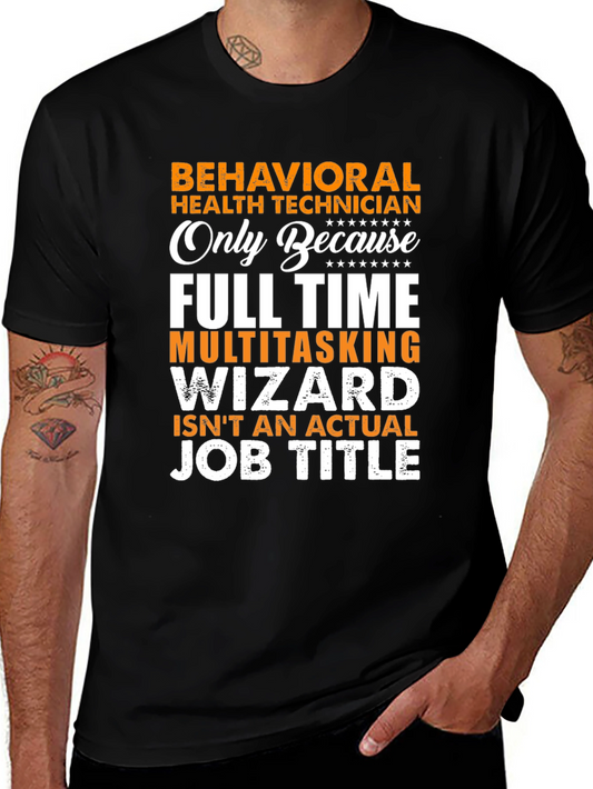 Behavioral Health Technician Novelty T-Shirt