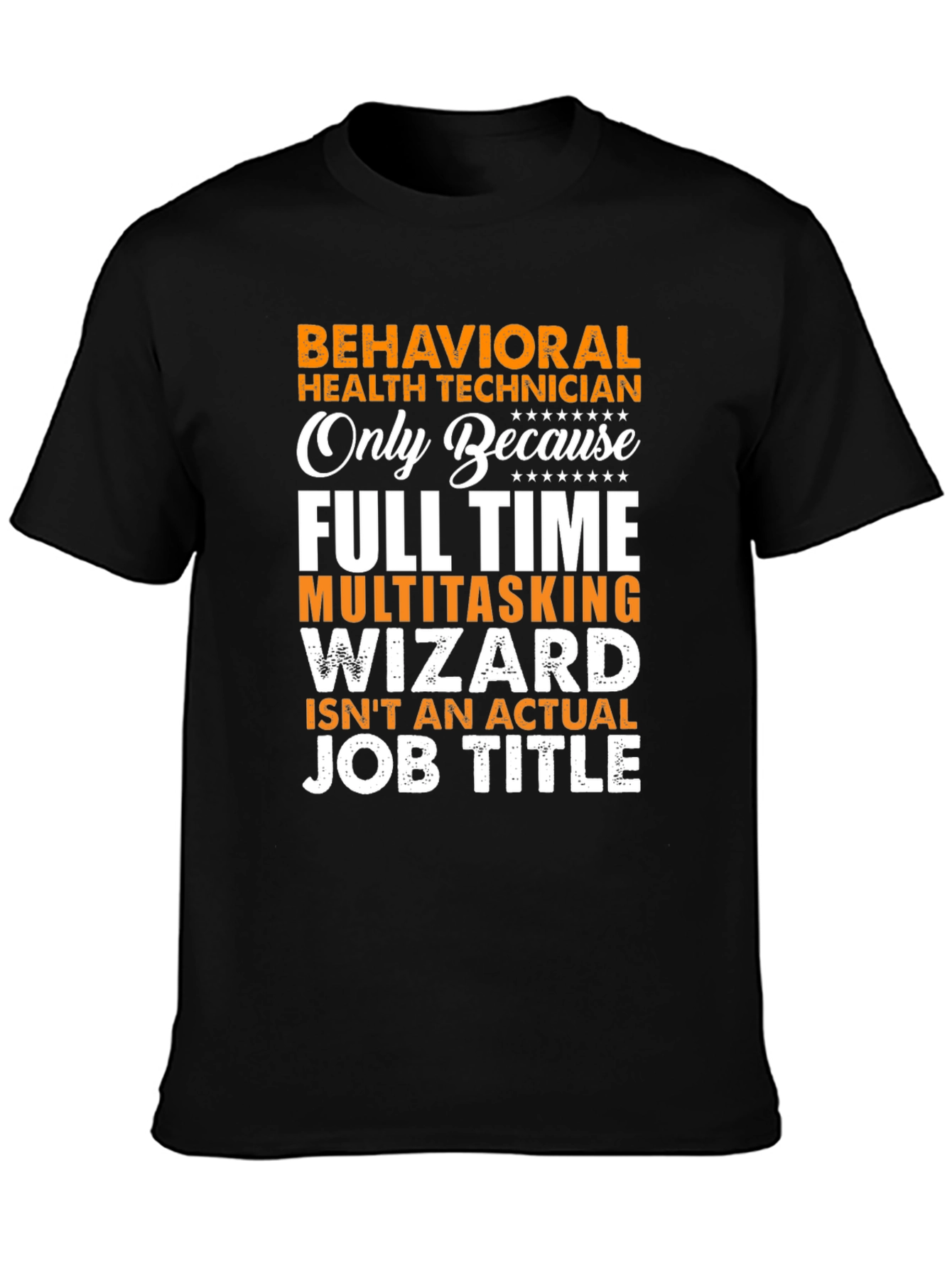 Behavioral Health Technician Novelty T-Shirt