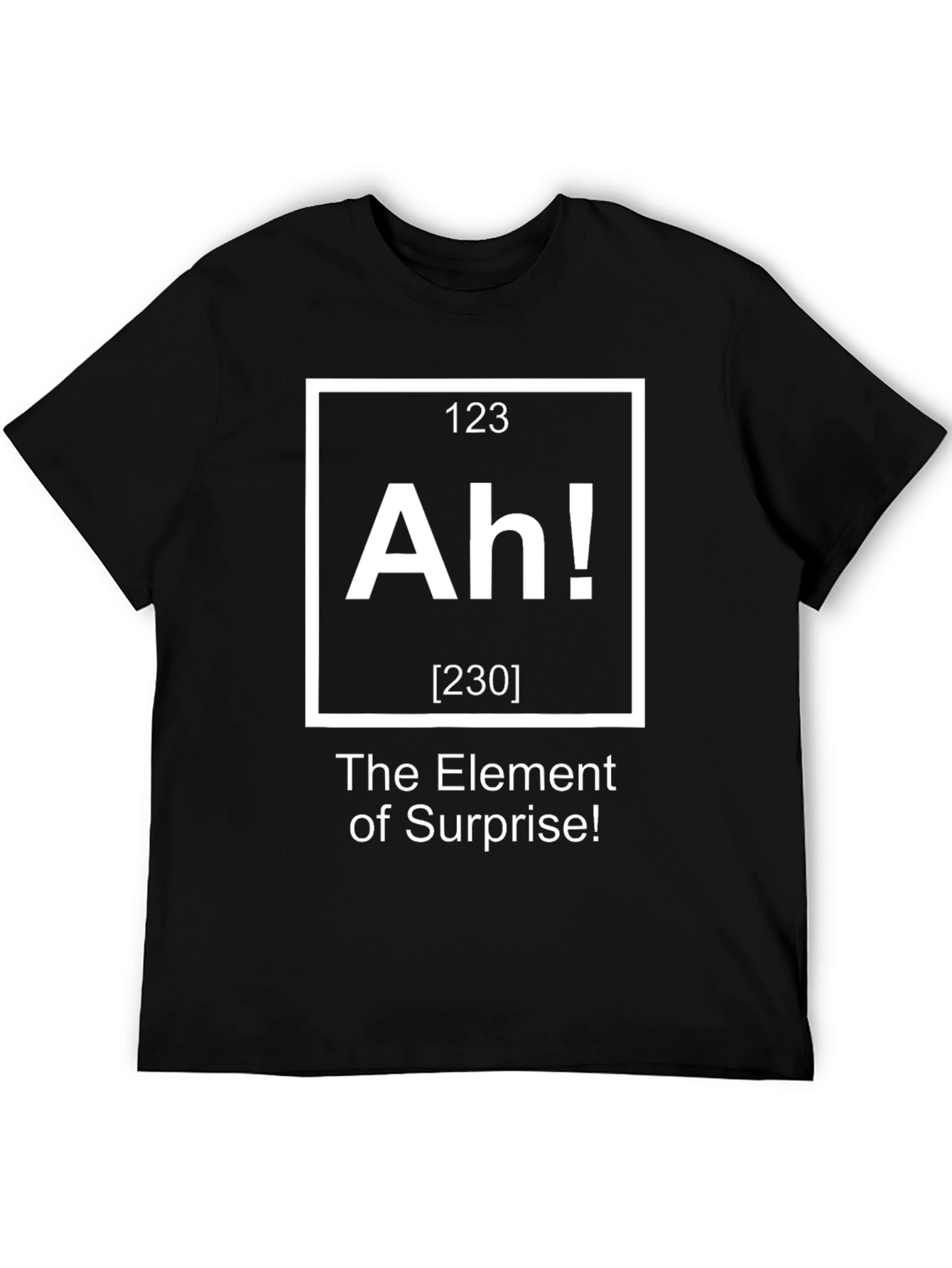 Ah! Element of Surprise Graphic T-Shirt