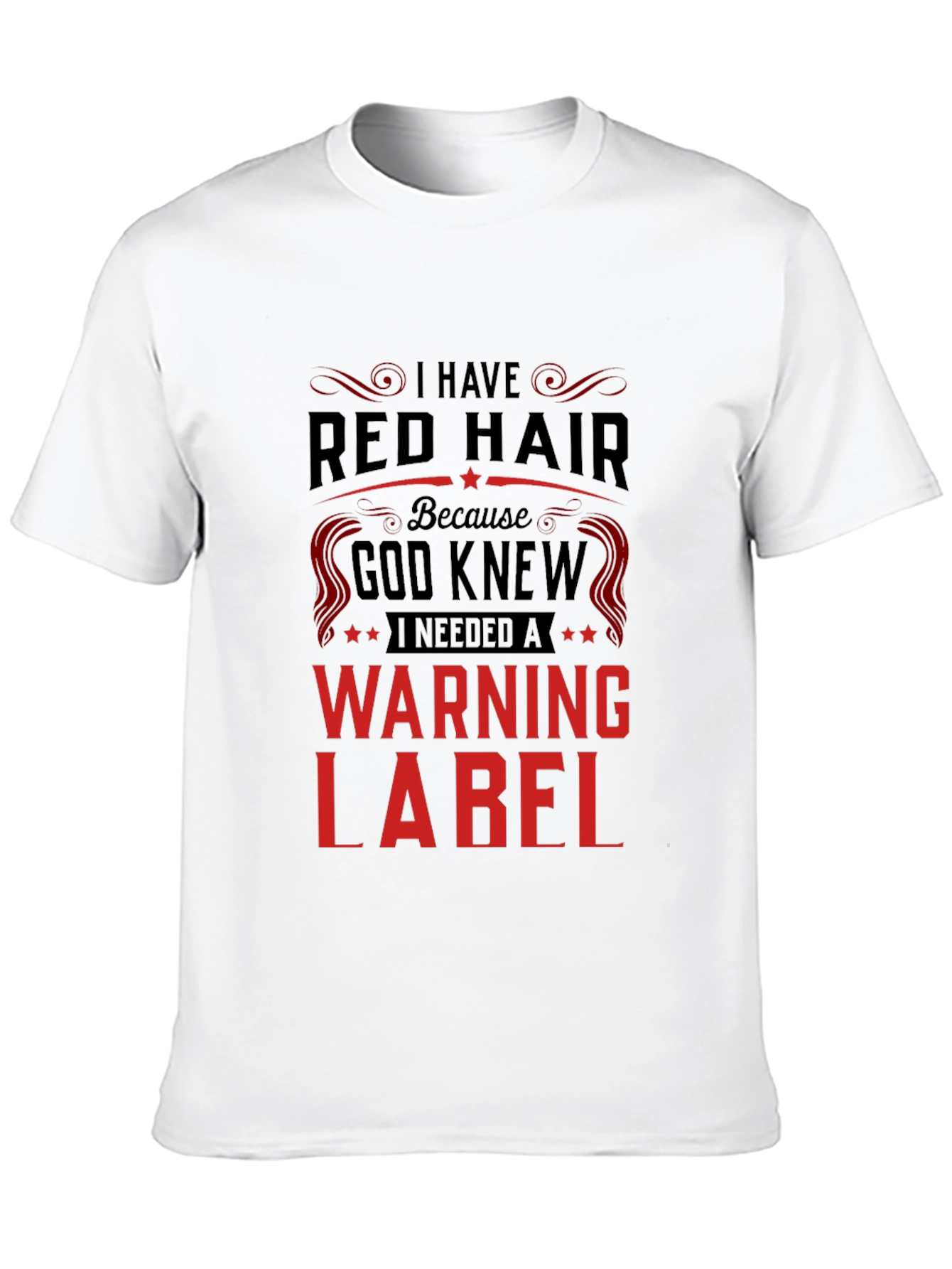 Red Hair Warning Label T-Shirt