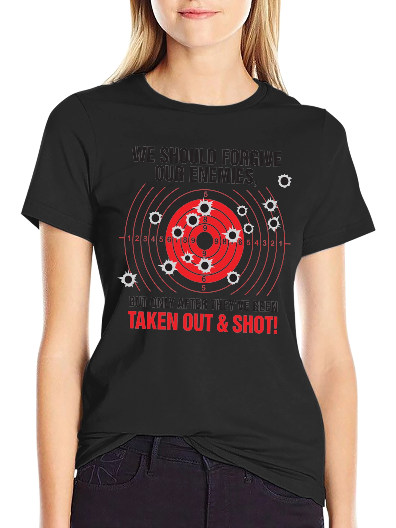 Forgive Enemies T-Shirt - Funny Graphic Tee