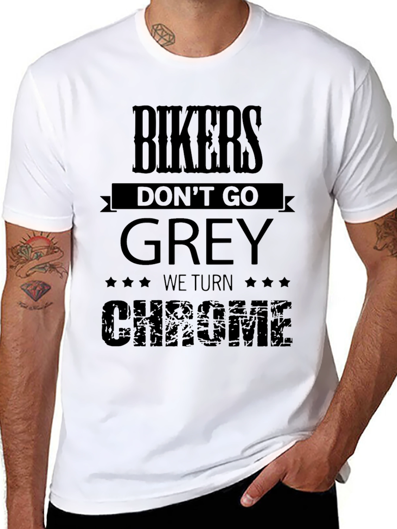Bikers Dont Go Grey We Turn Chrome T-Shirt