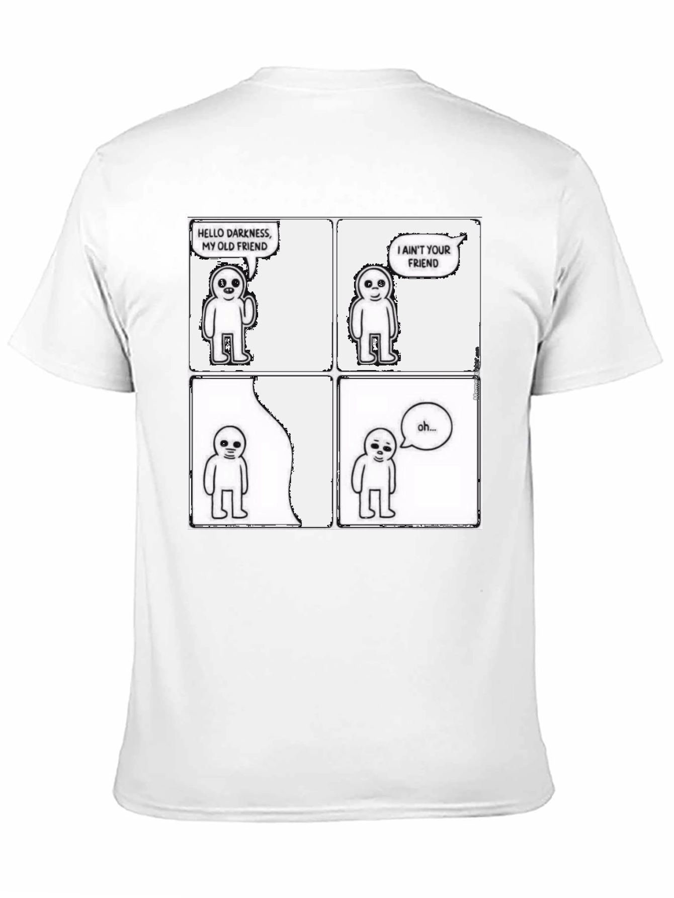 Hello Darkness T-Shirt