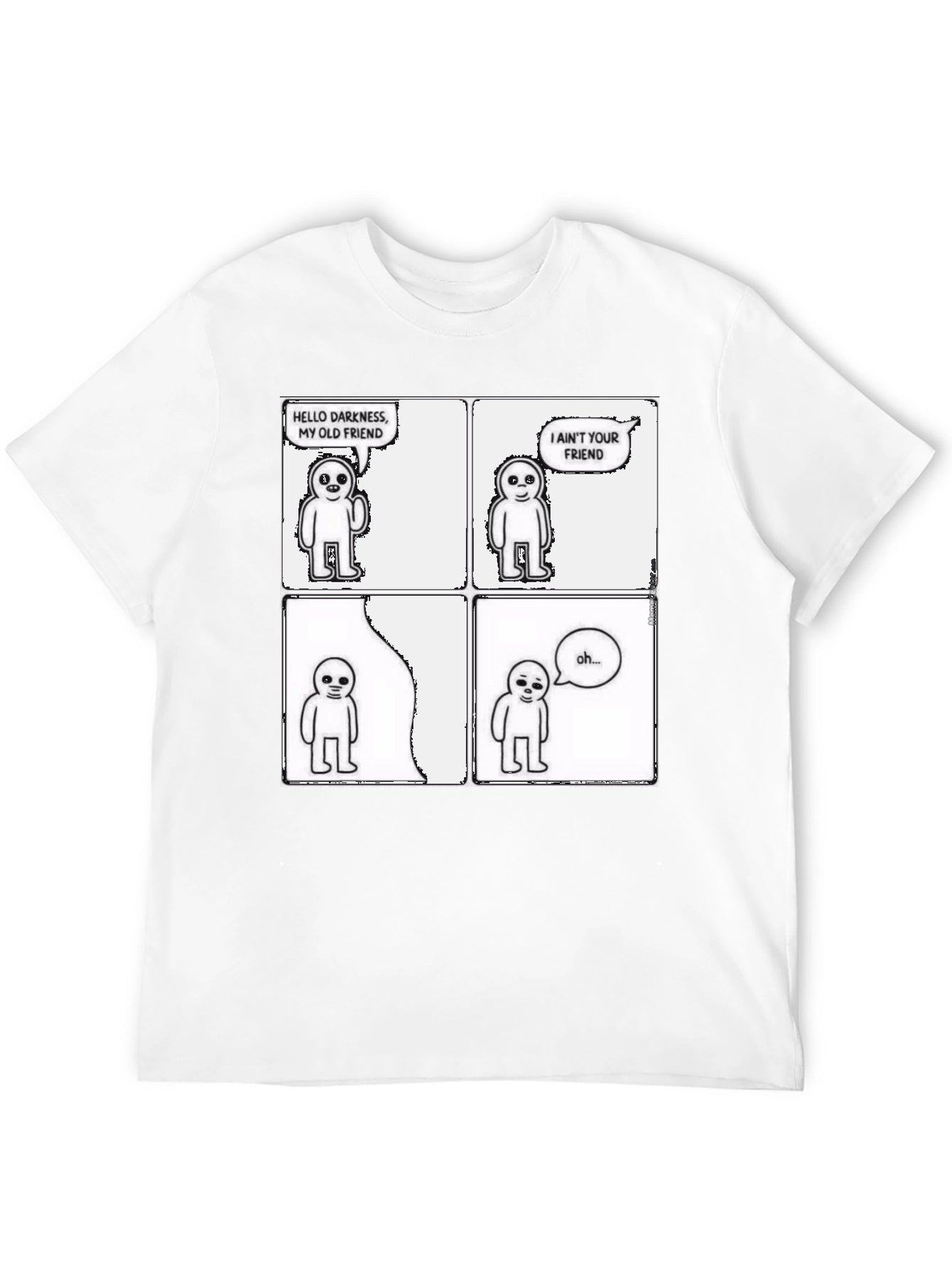 Hello Darkness T-Shirt