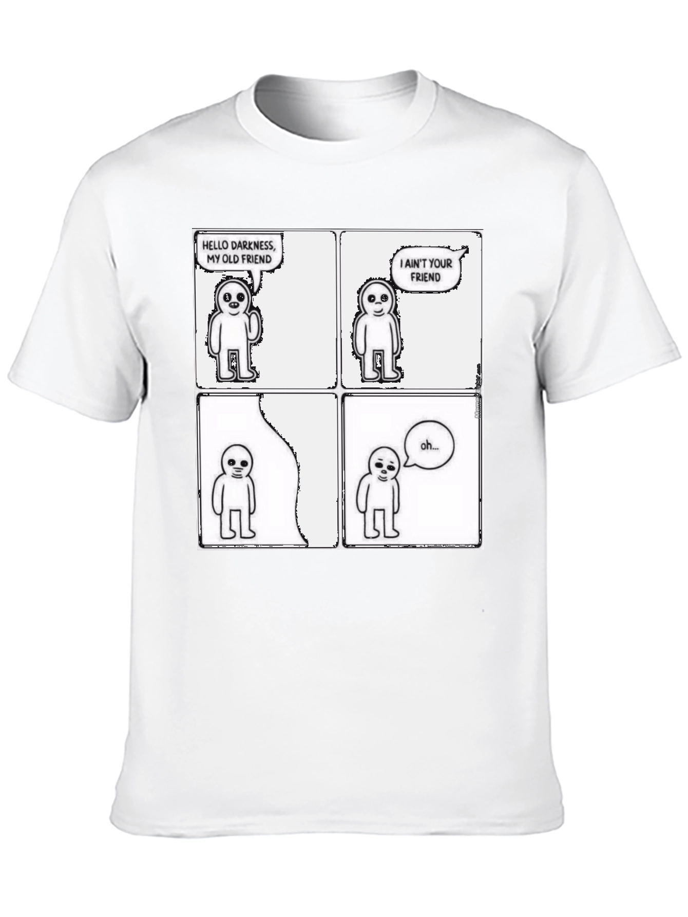 Hello Darkness T-Shirt