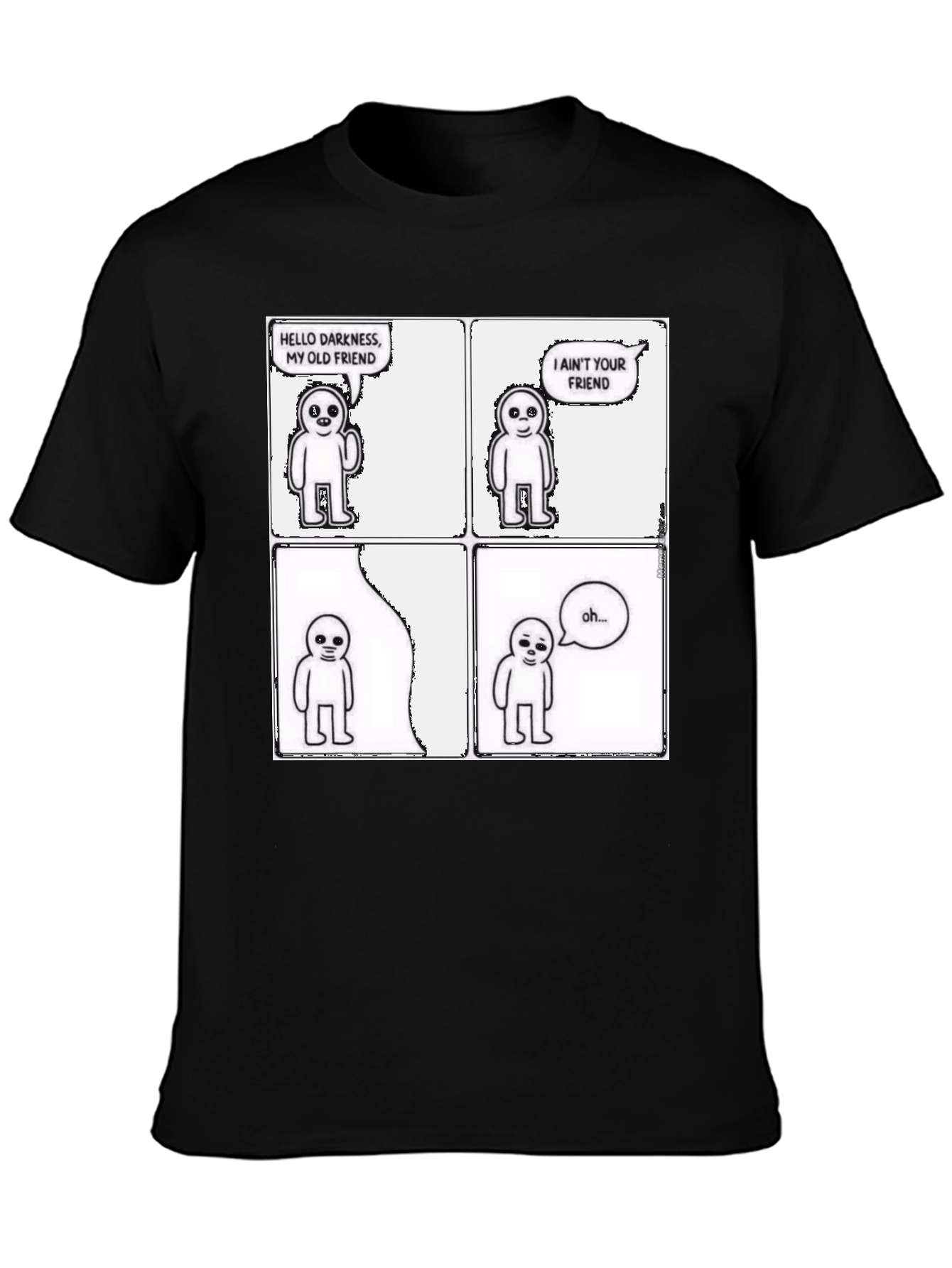 Hello Darkness T-Shirt