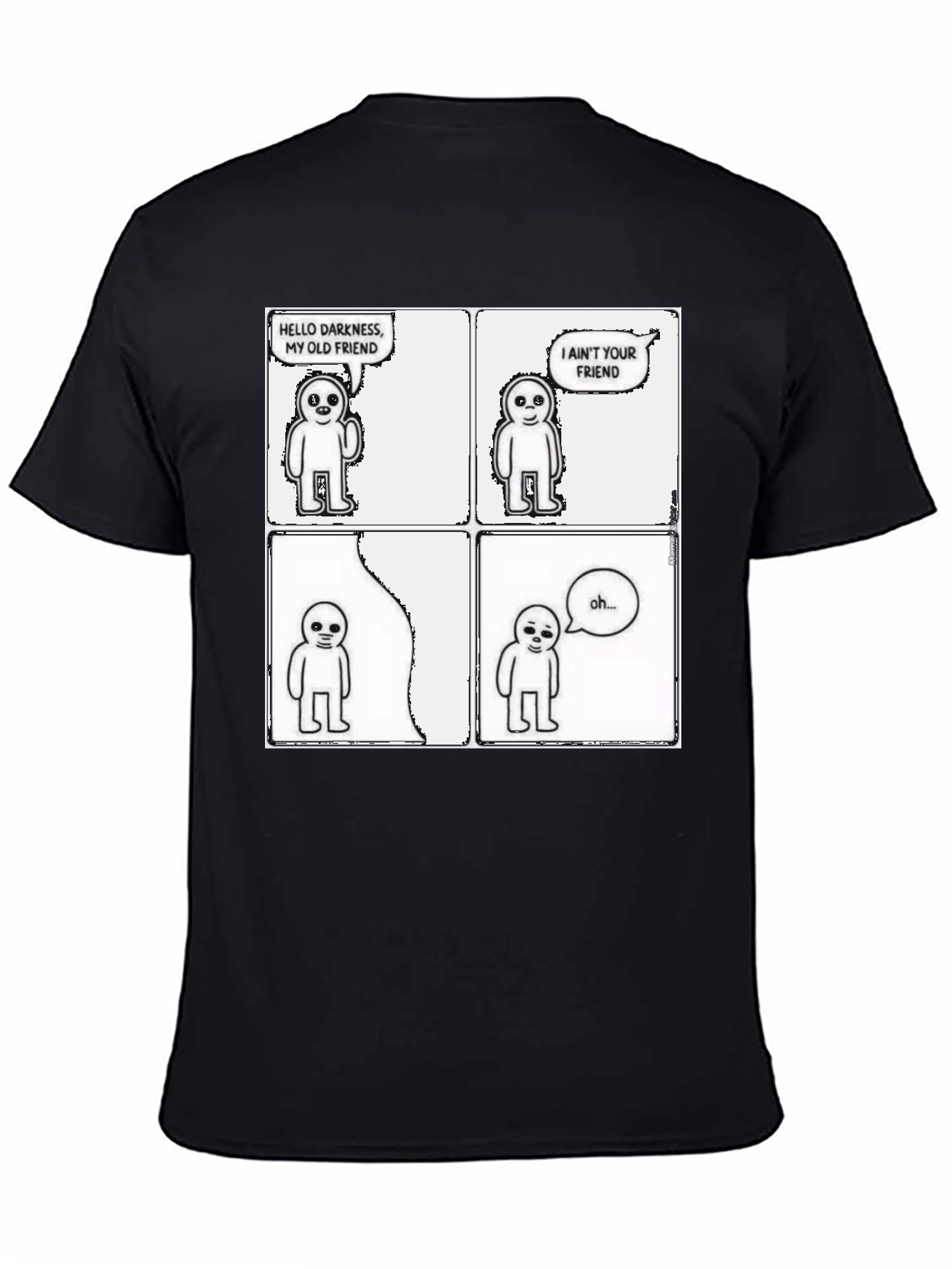 Hello Darkness T-Shirt