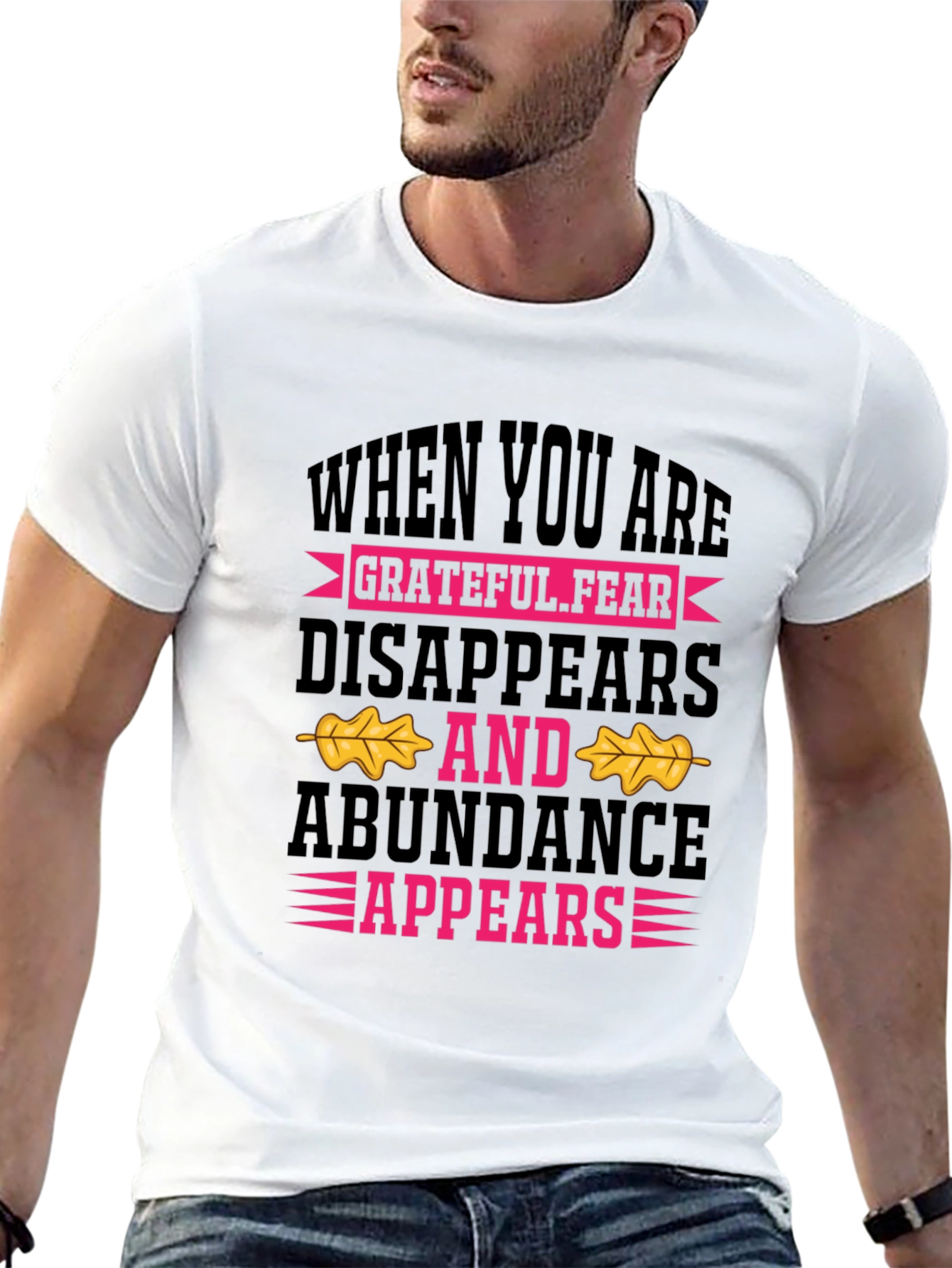 Grateful Fear Disappears Graphic Tee