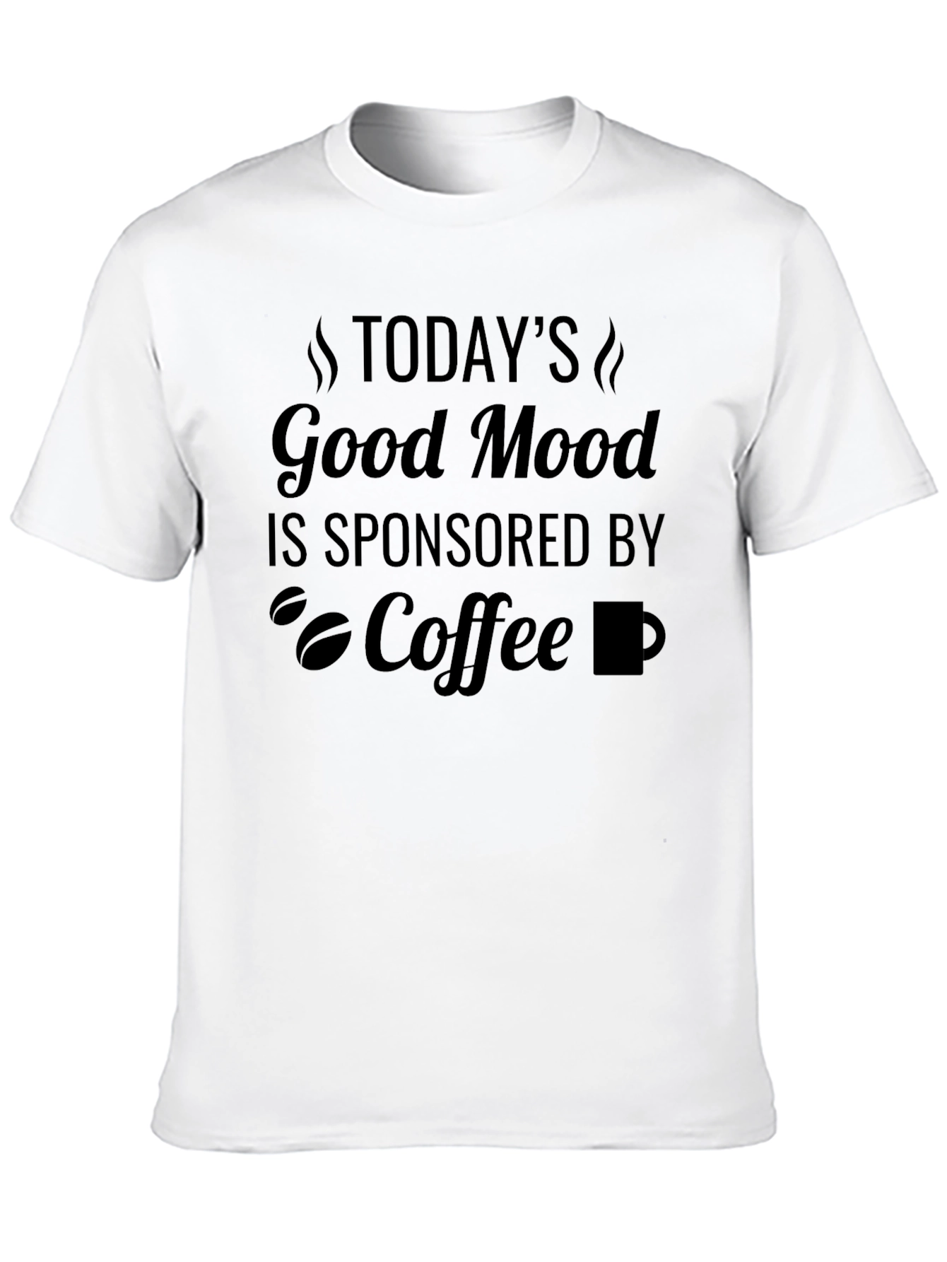 Coffee Lovers T-Shirt: Good Mood Sponsored By Coffee