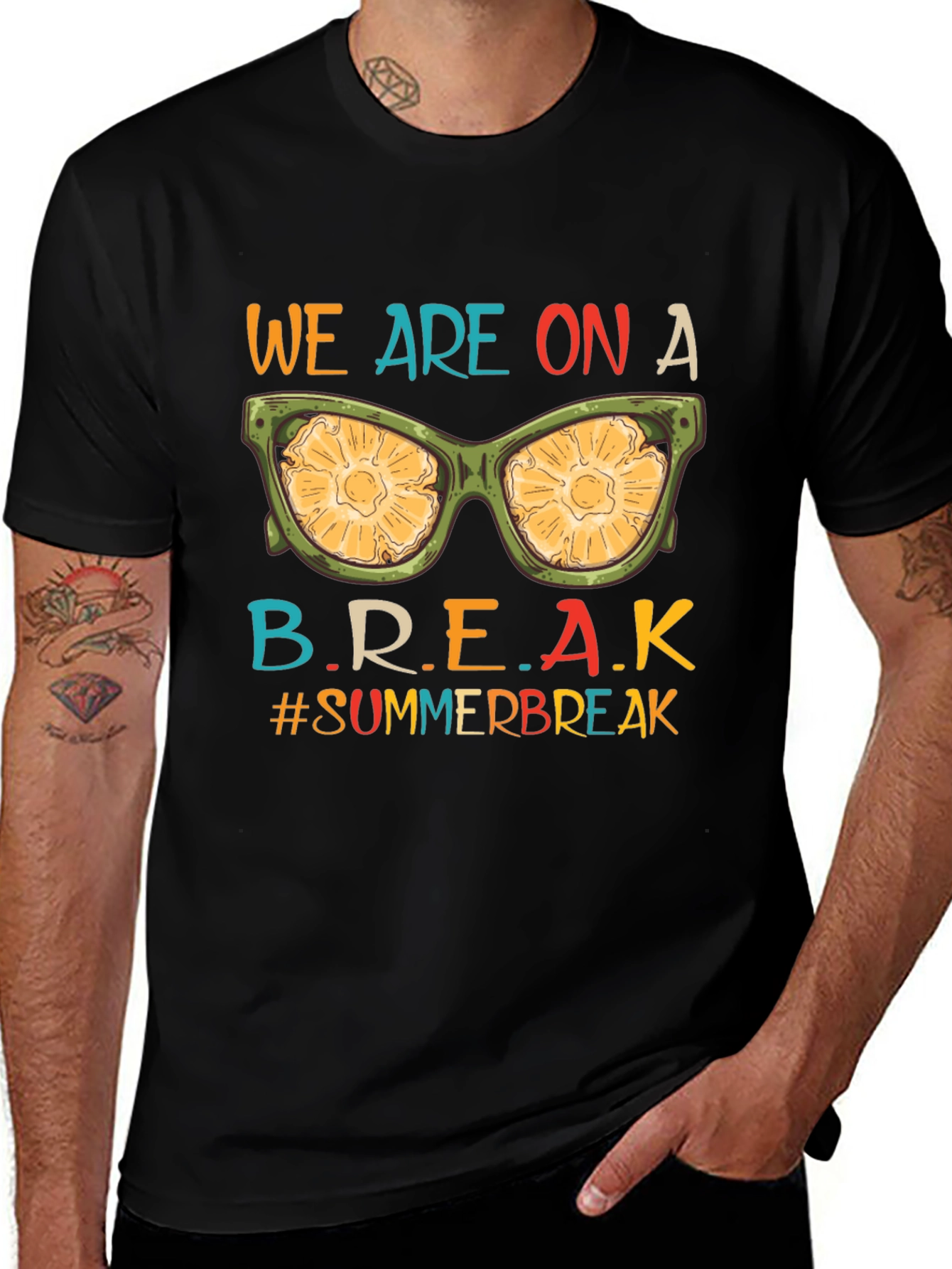 We Are On A Break Summer Vacation T-Shirt