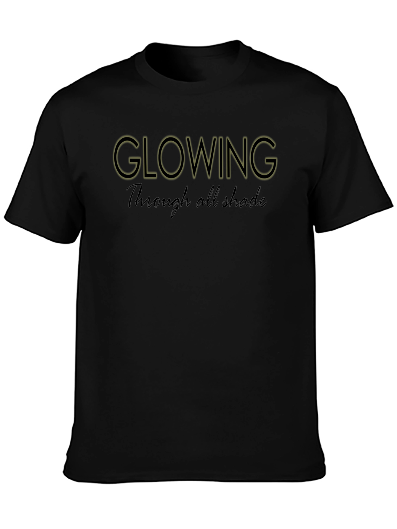 Glowing Through All Shade Graphic T-Shirt