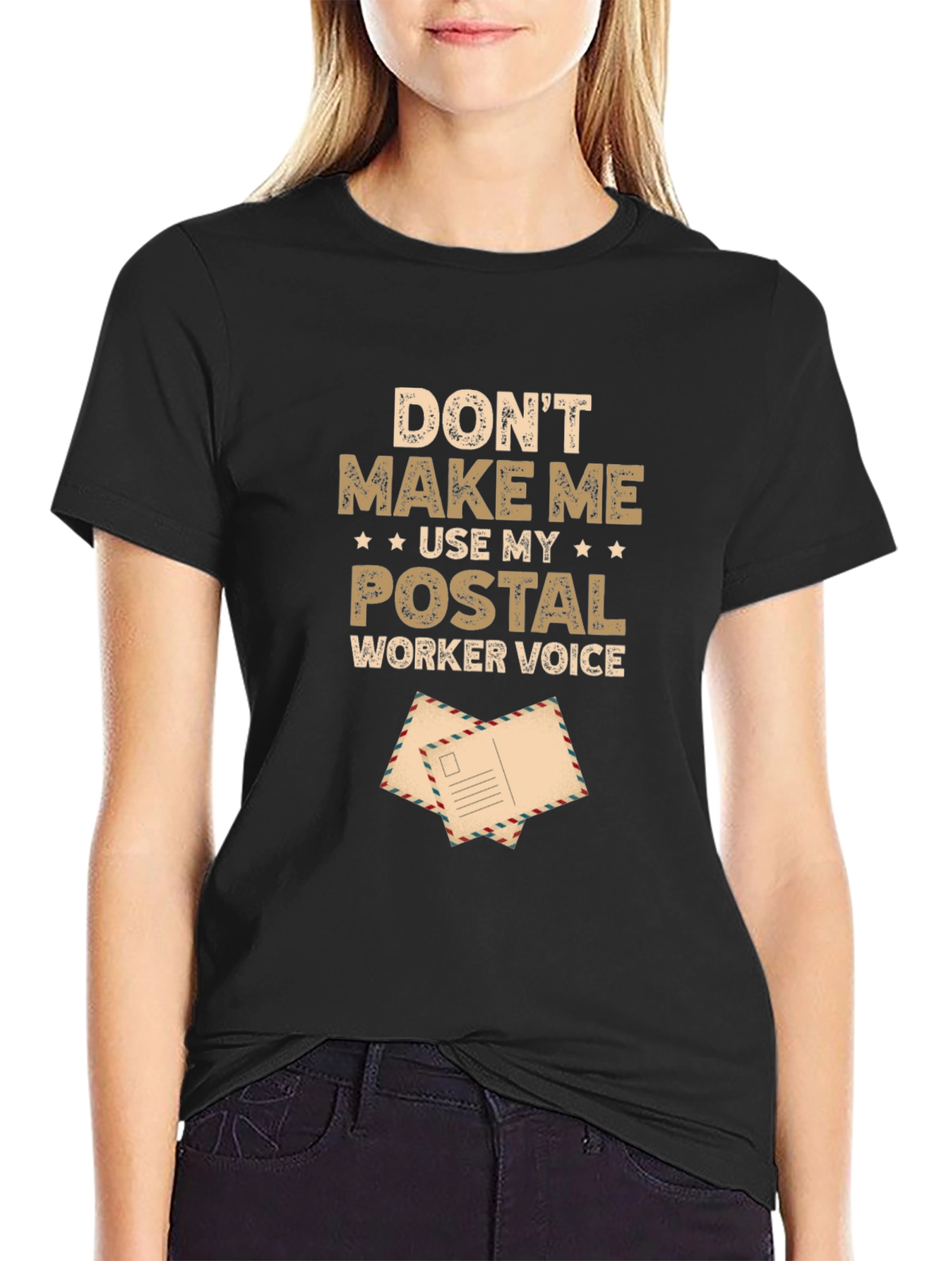 Postal Worker Voice T-Shirt