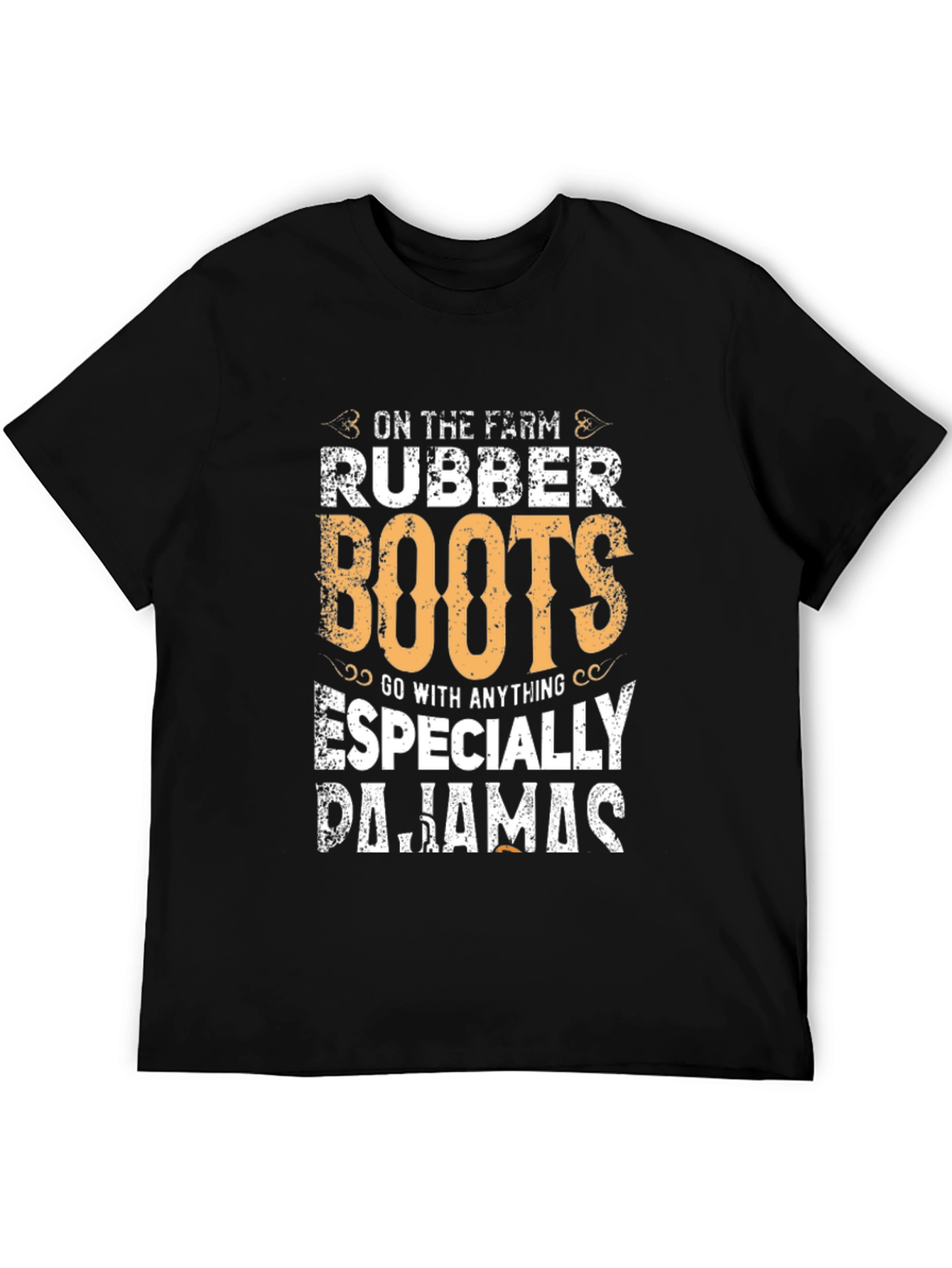 Rubber Boots & Pajamas T-Shirt - Farm Life Style