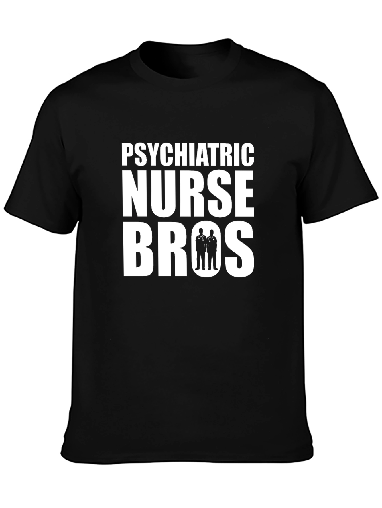 Psychiatric Nurse Bros Graphic Tee