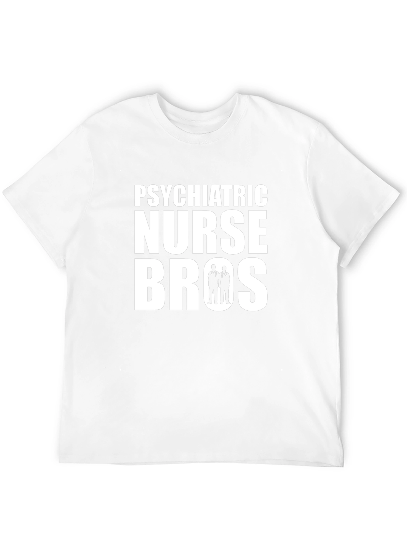 Psychiatric Nurse Bros Graphic Tee