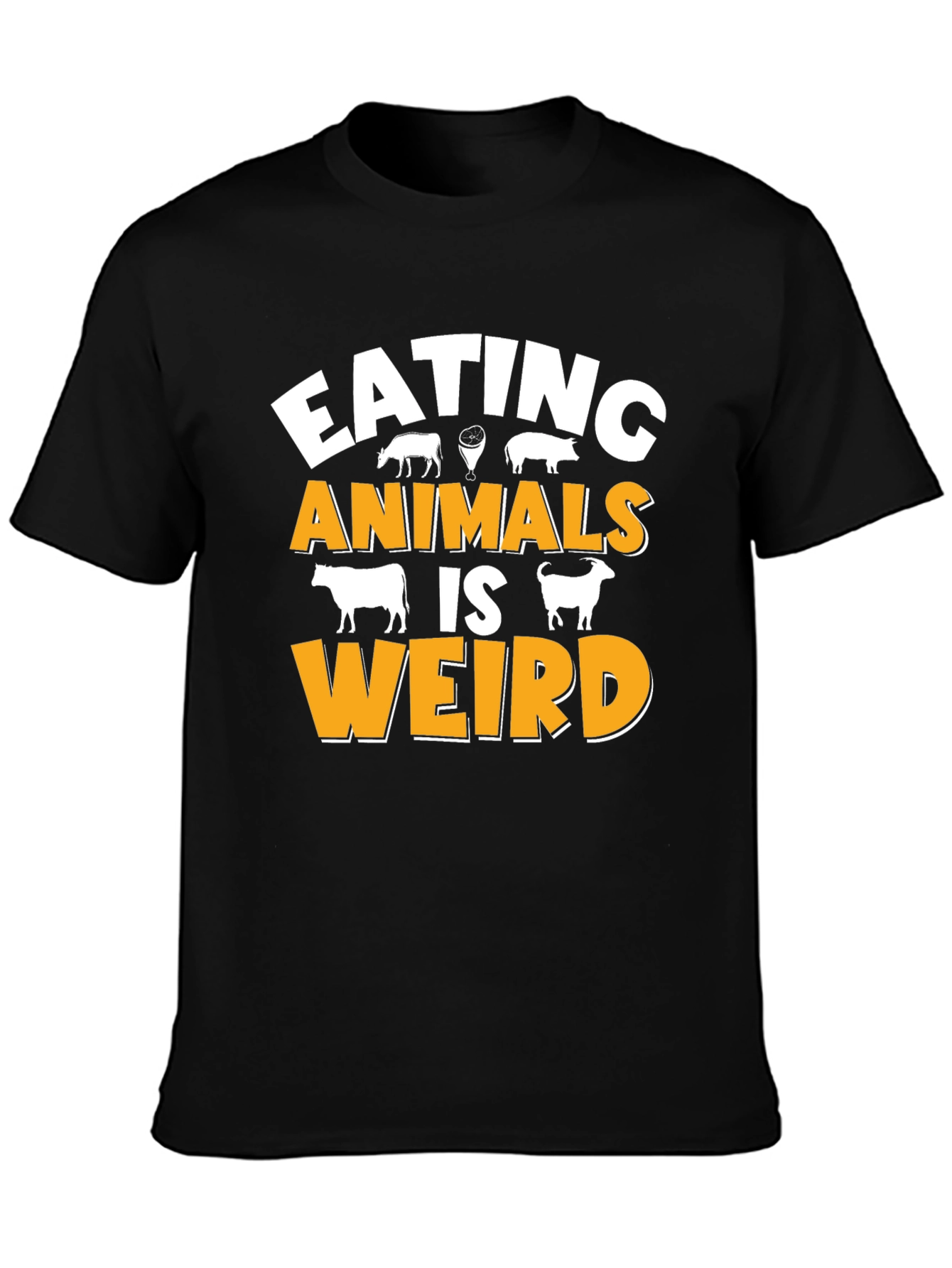 Eating Animals Is Weird Graphic T-Shirt