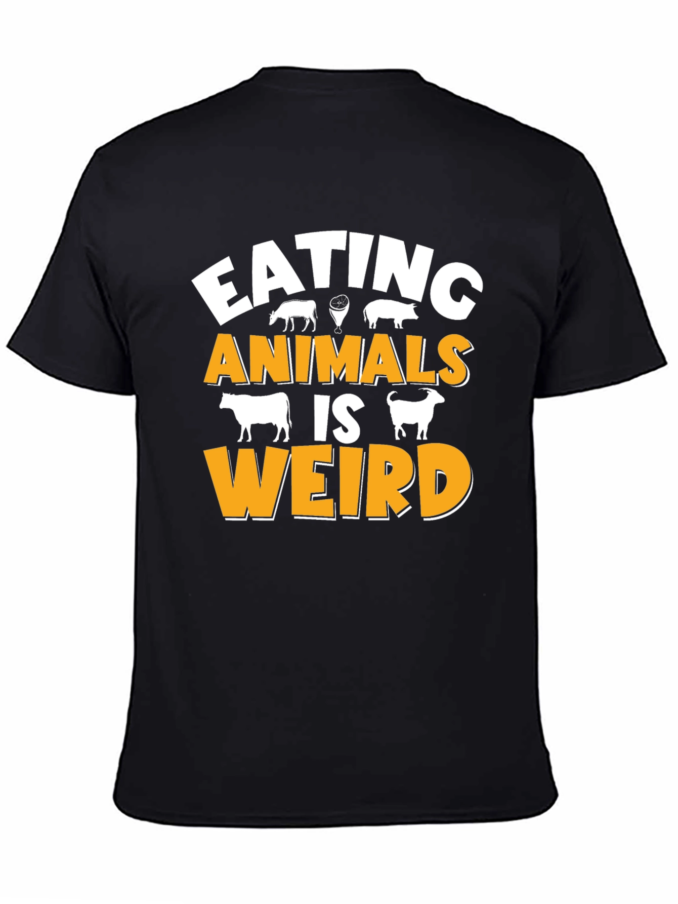 Eating Animals Is Weird Graphic T-Shirt