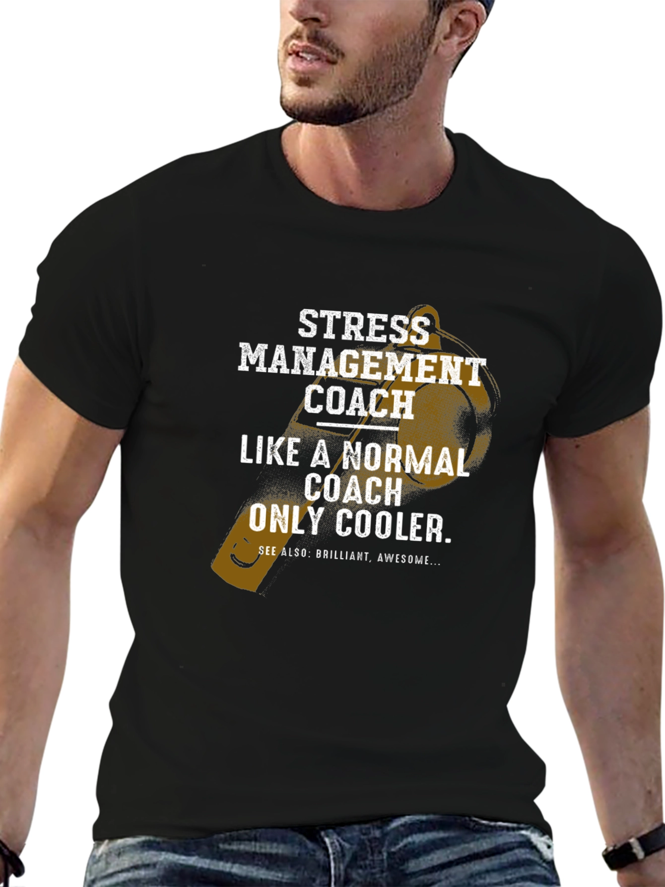 Stress Management Coach T-Shirt - Cool & Brilliant!