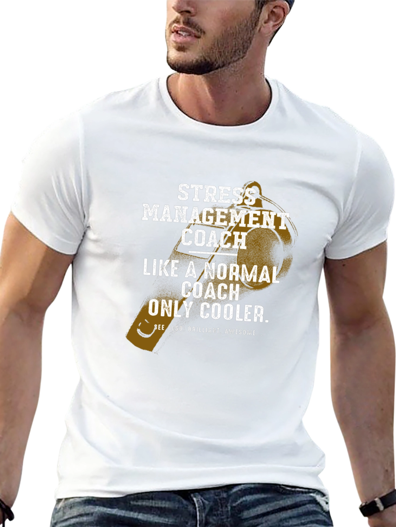Stress Management Coach T-Shirt - Cool & Brilliant!