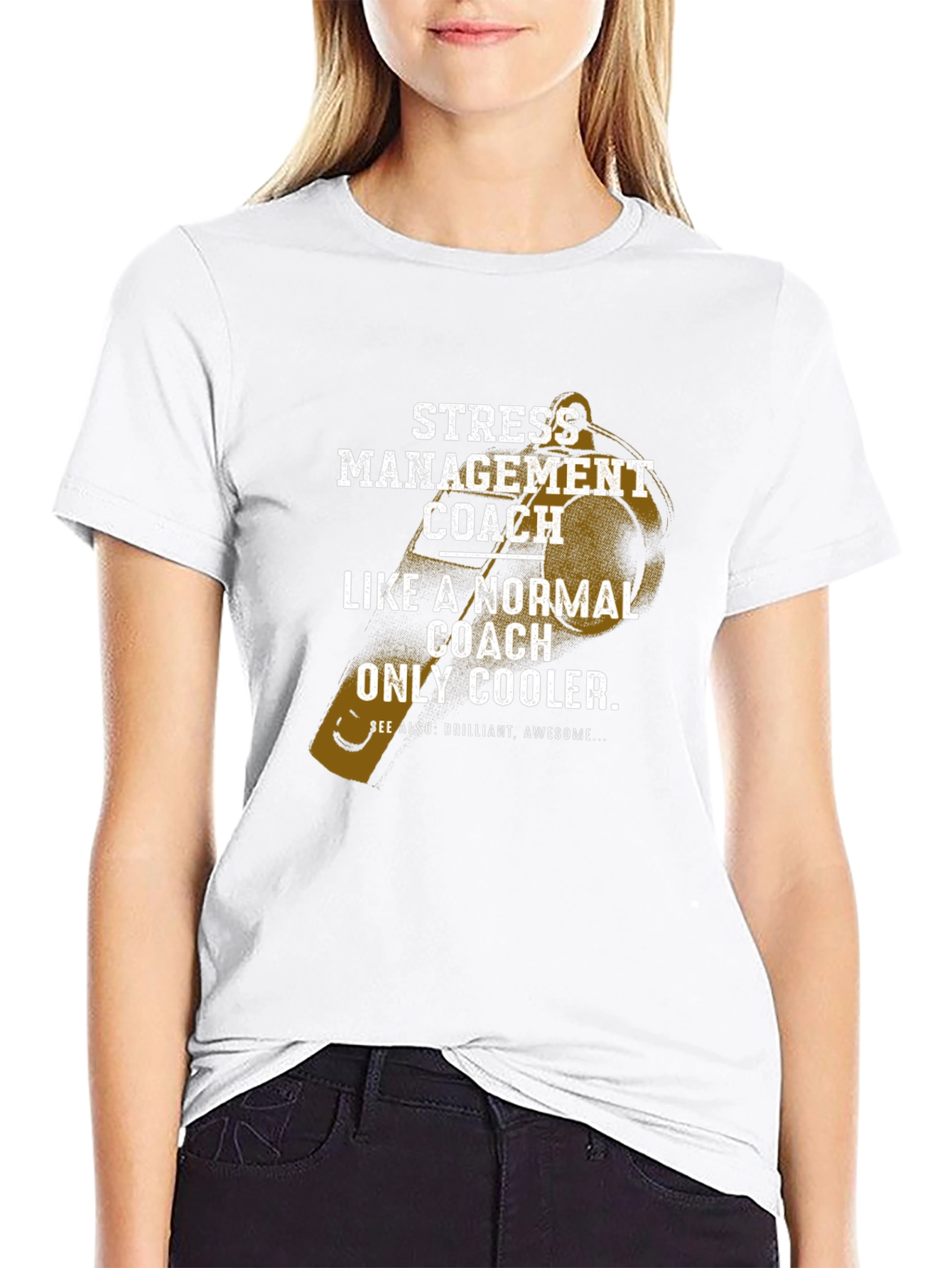 Stress Management Coach T-Shirt - Cool & Brilliant!
