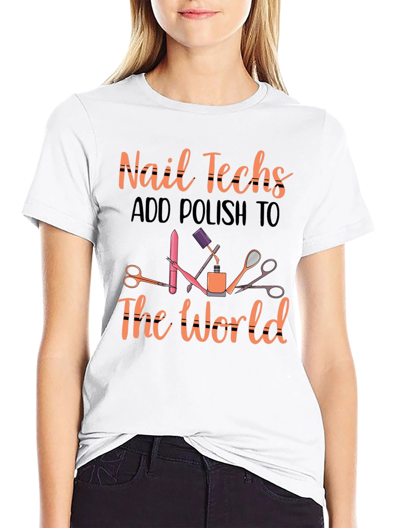 Nail Techs Add Polish to The World T-Shirt