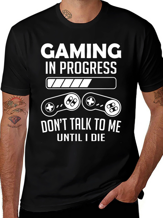 Gaming In Progress T-Shirt - Gamer Tee