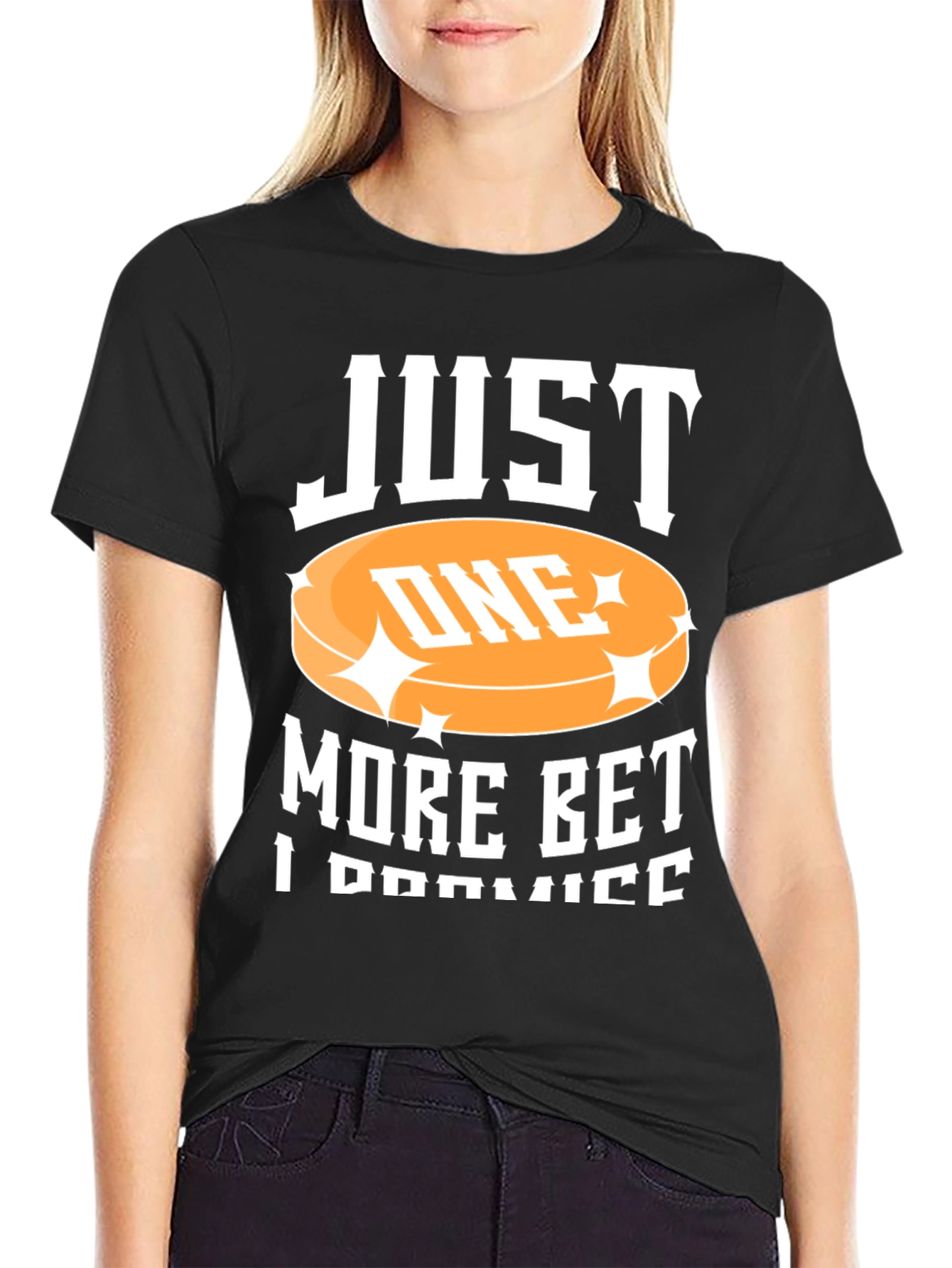 Just One More Bet Black T-Shirt