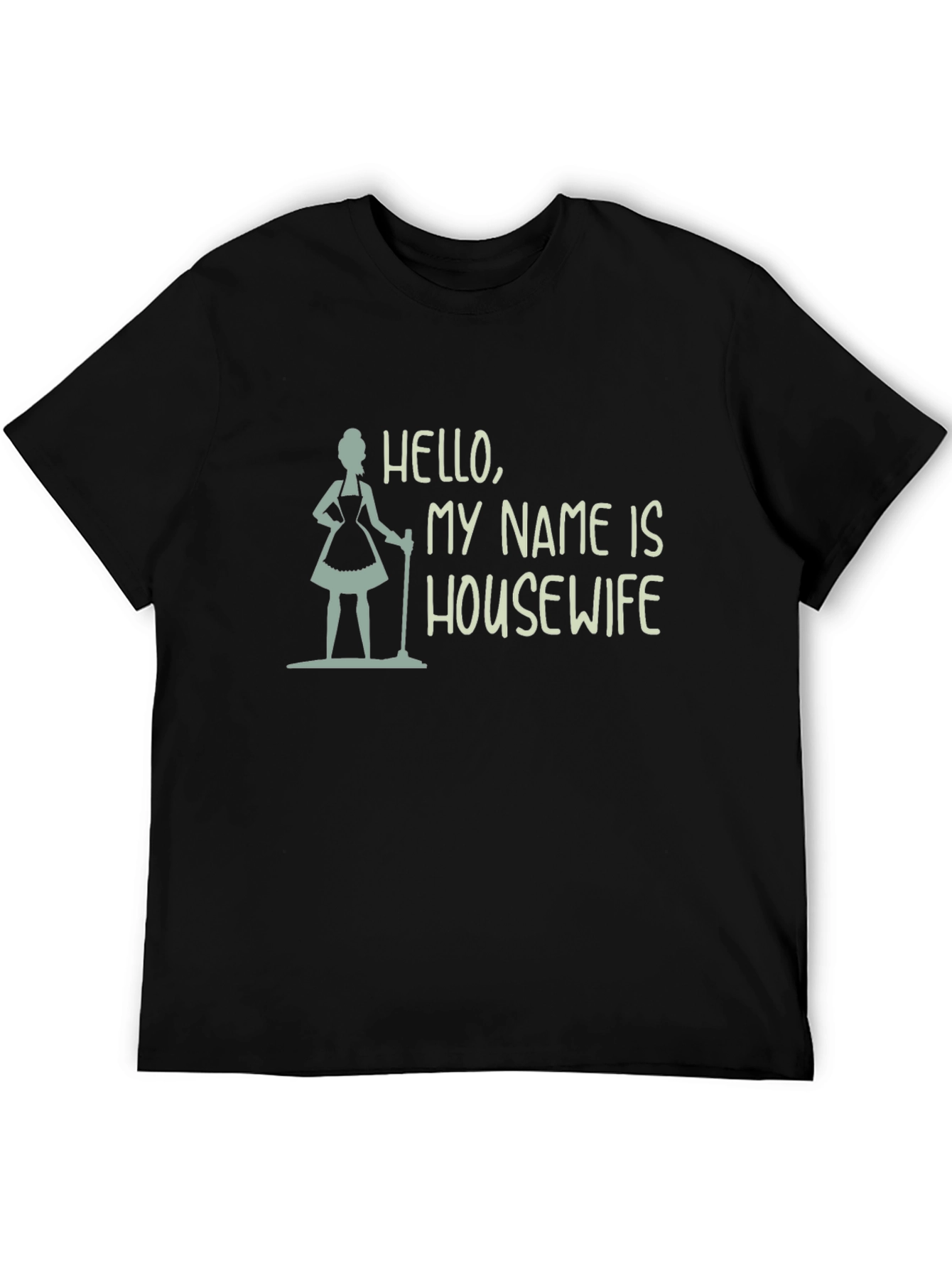 Hello My Name Is Housewife Black Tee