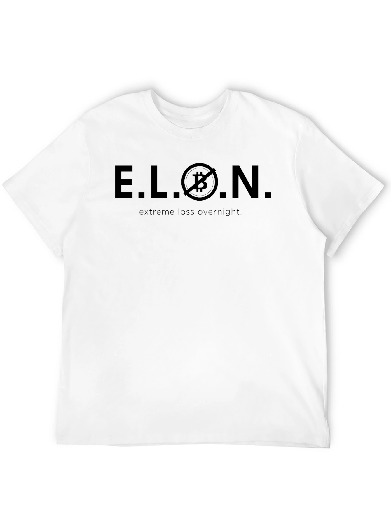 E.L.O.N. Extreme Loss Overnight Bitcoin HODL T-Shirt