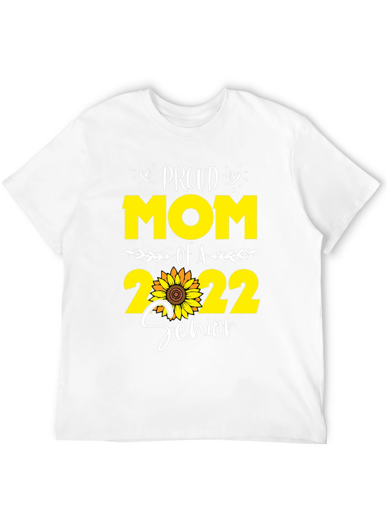 Proud Mom of a 2022 Senior T-Shirt