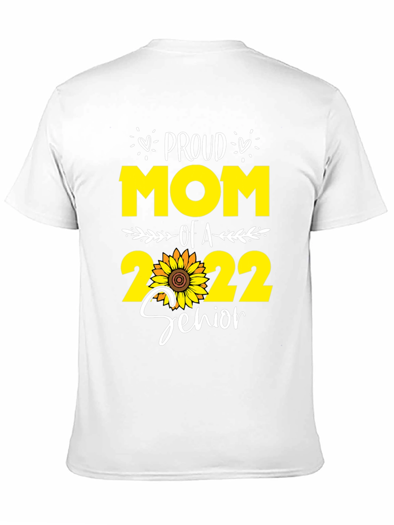 Proud Mom of a 2022 Senior T-Shirt