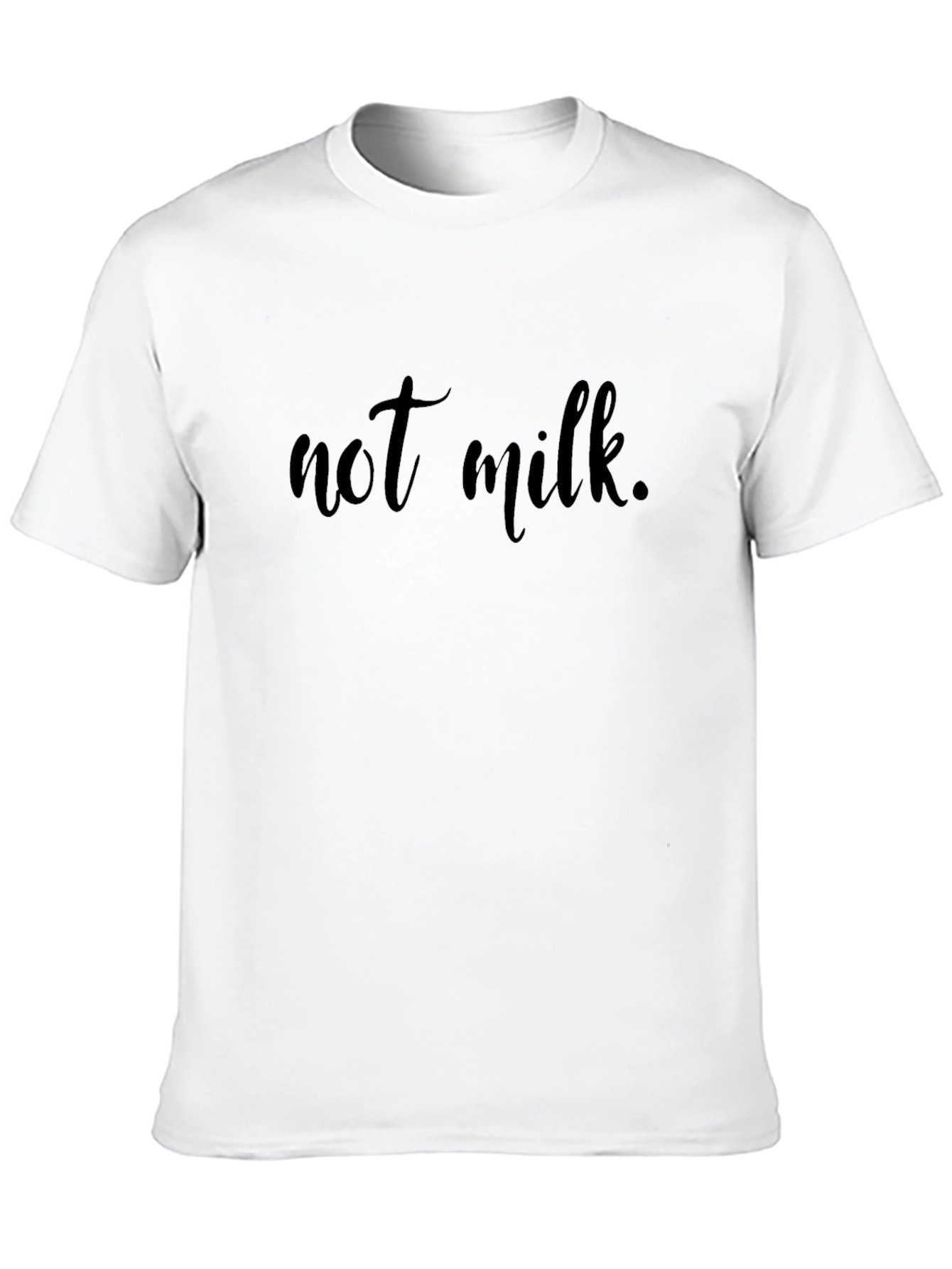 Not Milk Black T-Shirt - Sarcastic Vegan Tee