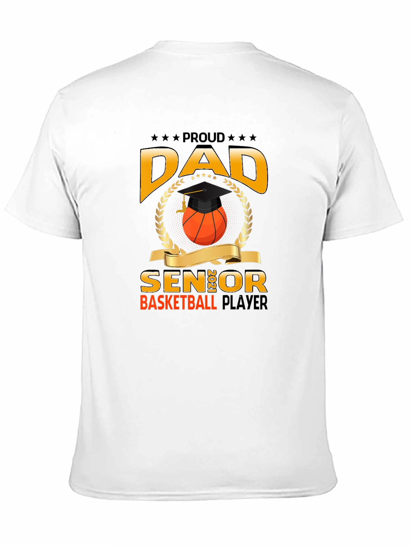 Proud Dad Senior Basketball Player Graphic T-Shirt