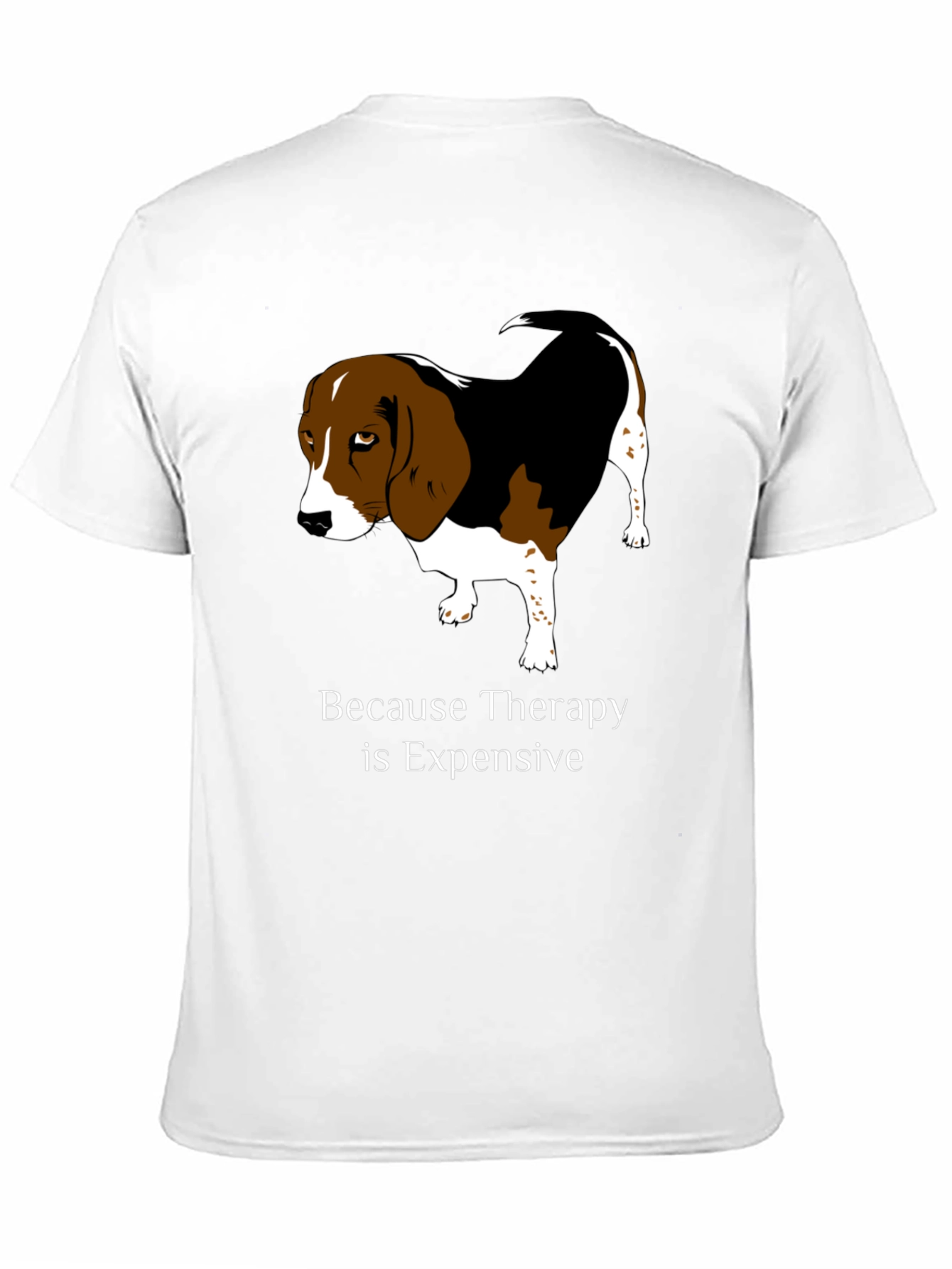 Dog Therapy T-Shirt - Because Therapy is Expensive