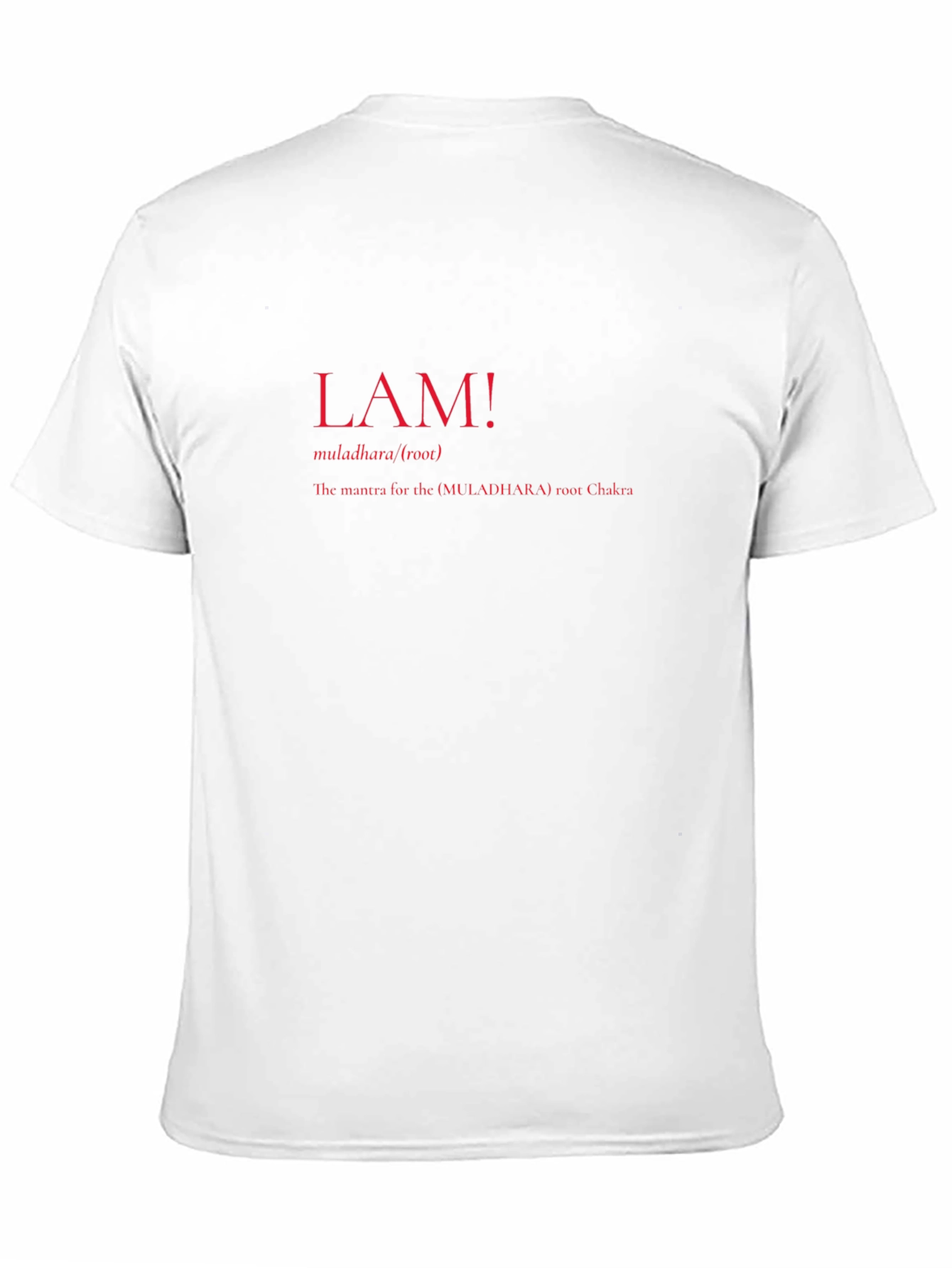 Root Chakra T-Shirt - LAM! Mantra Tee