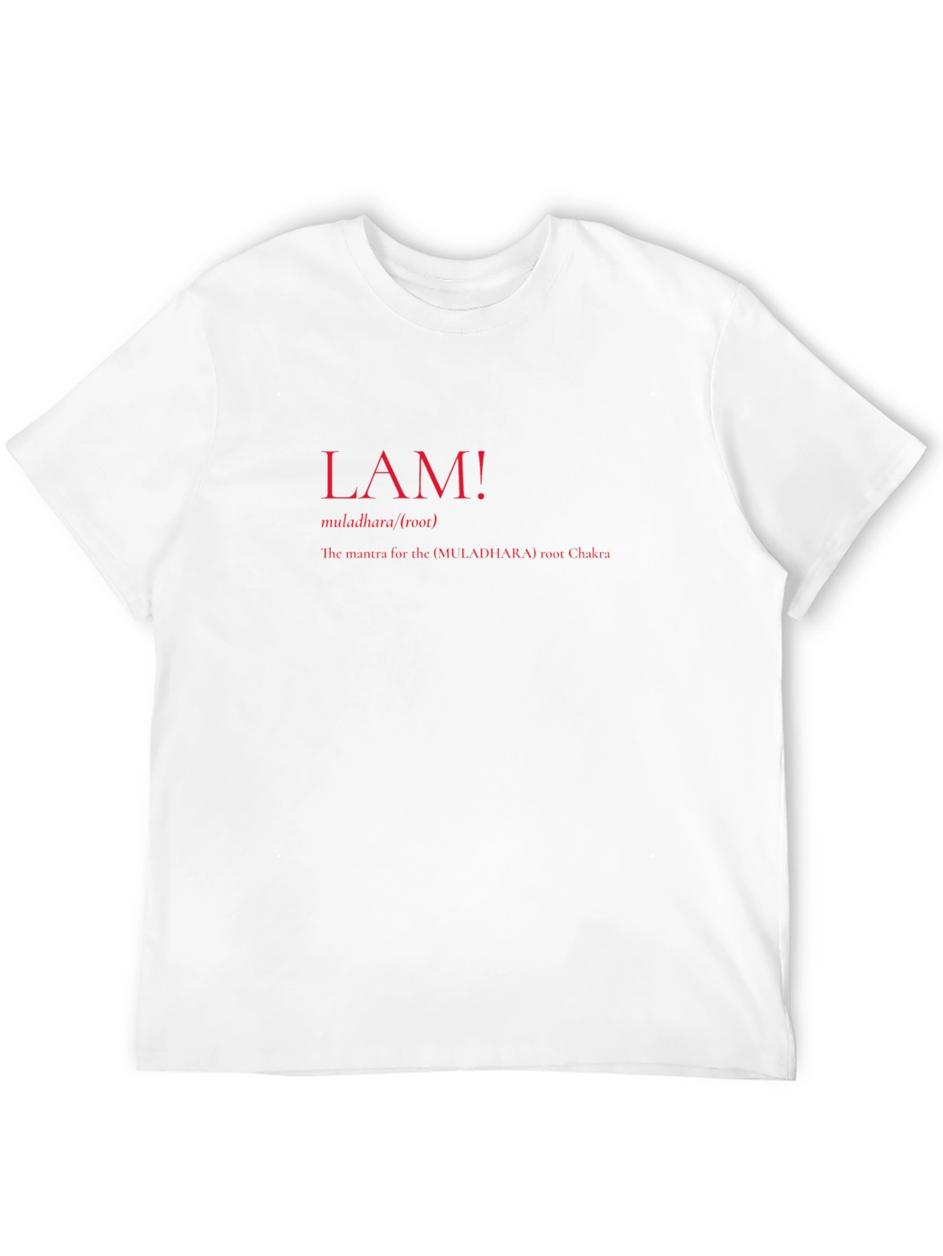 Root Chakra T-Shirt - LAM! Mantra Tee