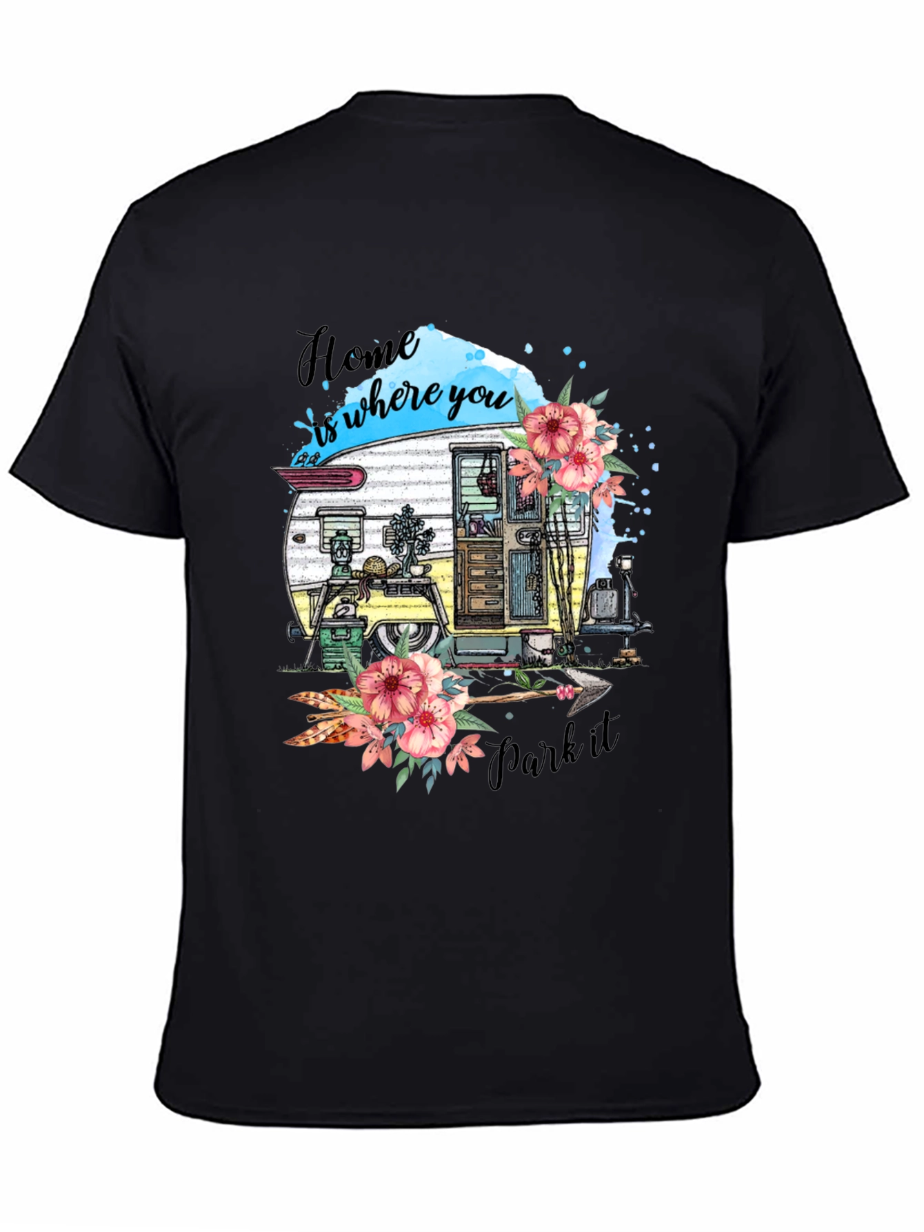 Home Is Where You Park It Camper T-Shirt