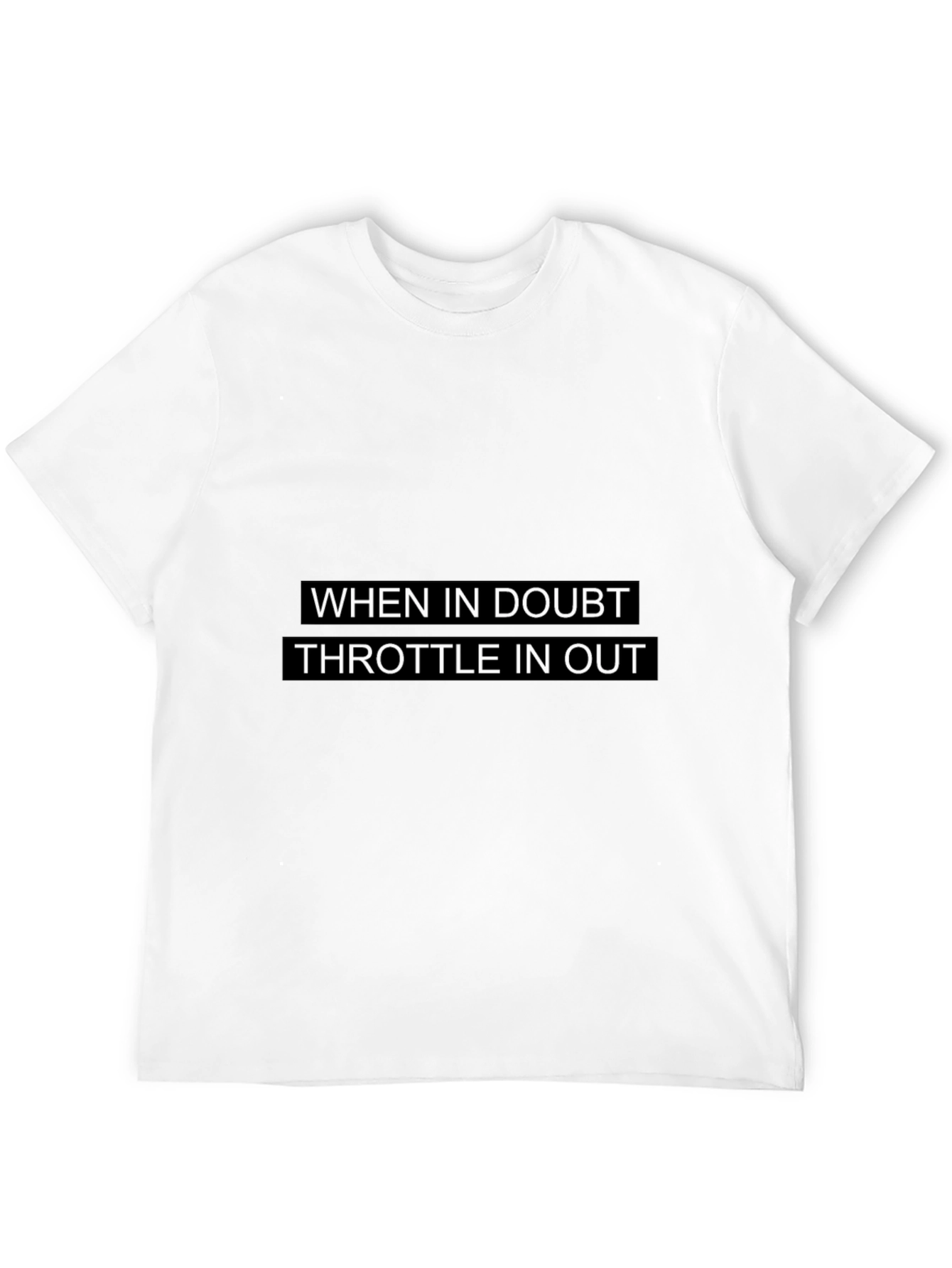 Throttle In Out Graphic T-Shirt