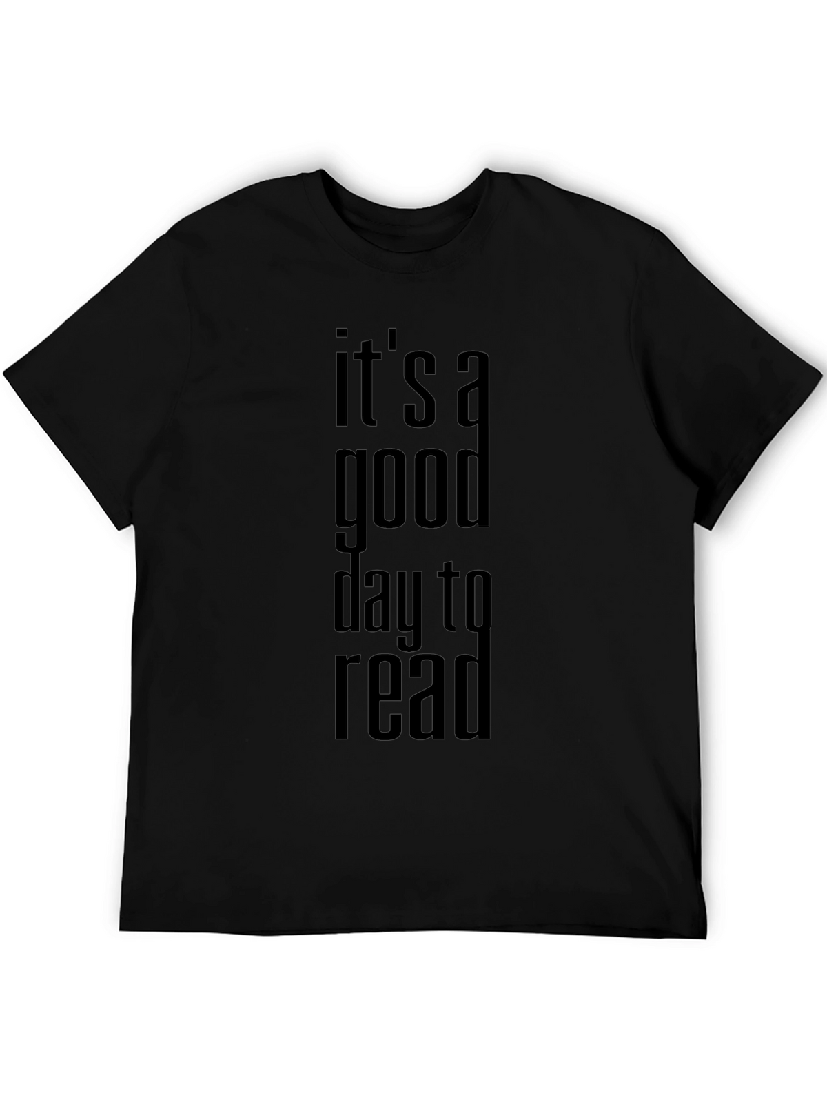 Its A Good Day To Read T-Shirt