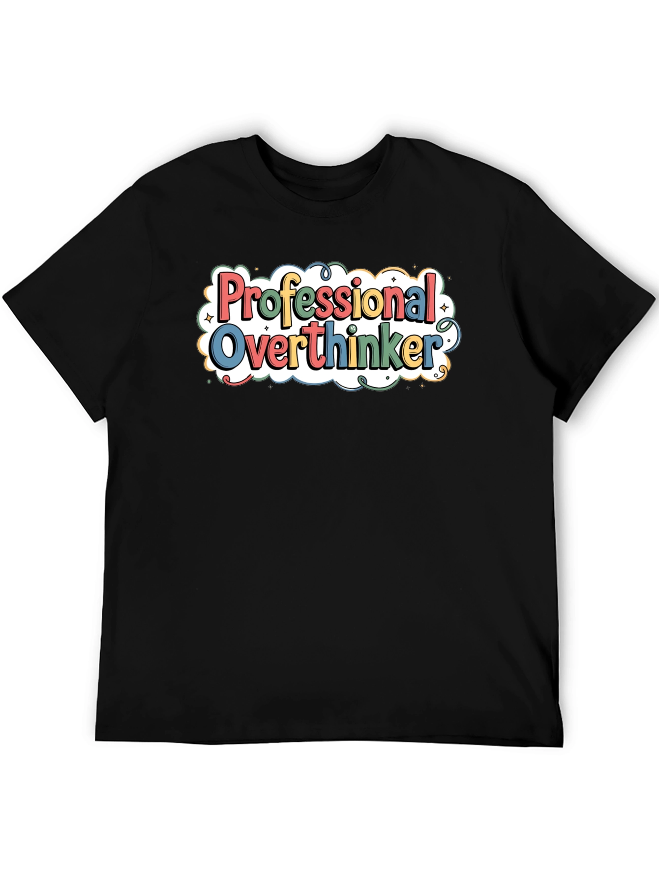 Professional Overthinker T-Shirt
