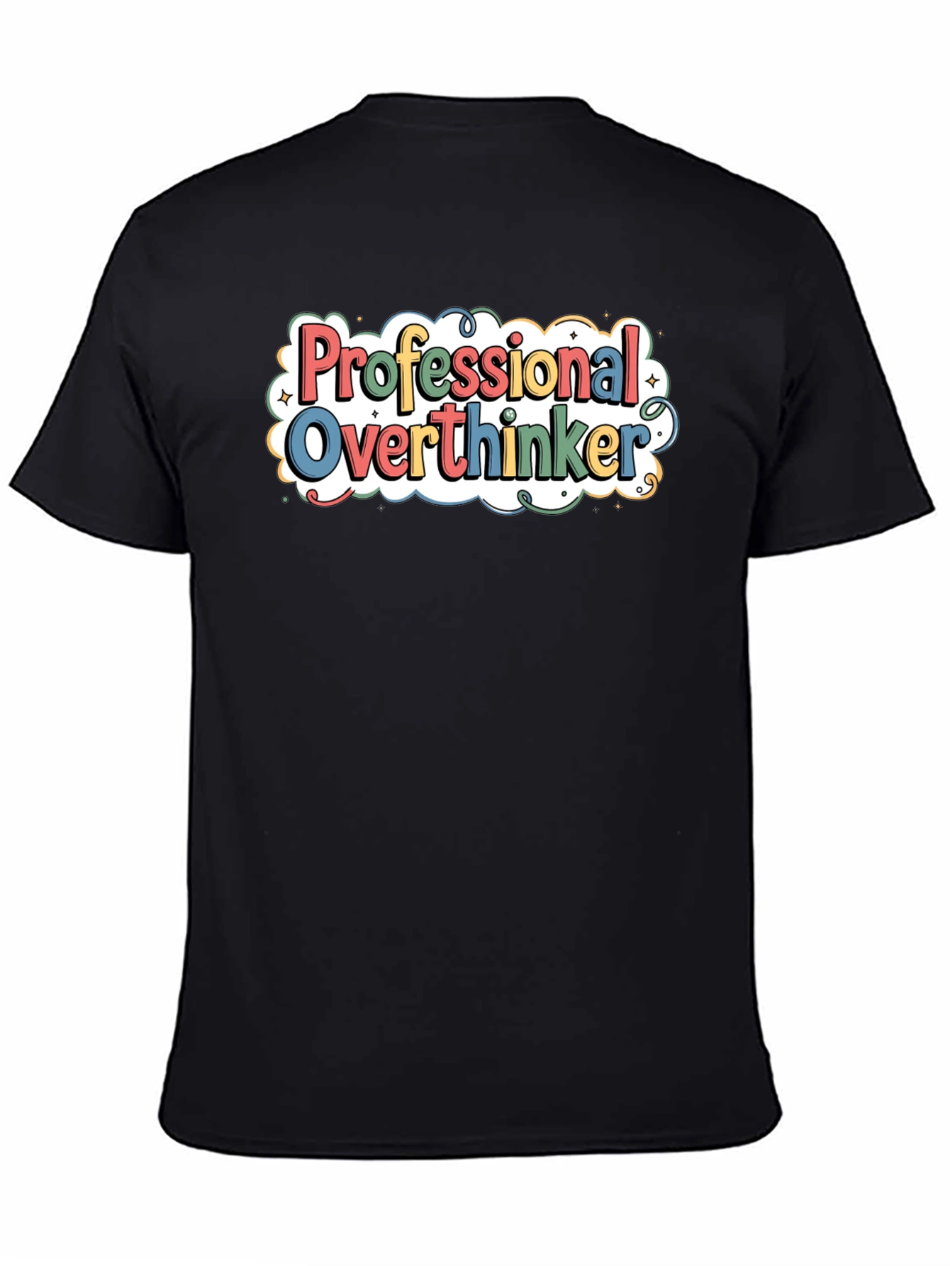 Professional Overthinker T-Shirt