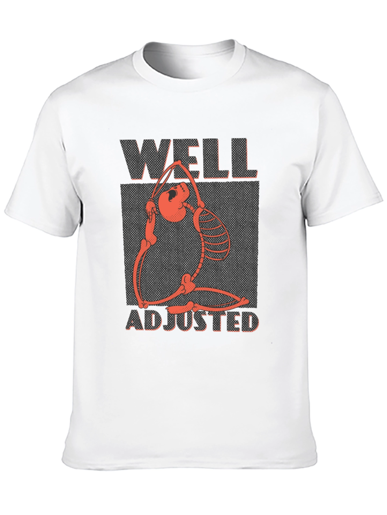 Well Adjusted Skeleton T-Shirt - Yoga & Chiropractic