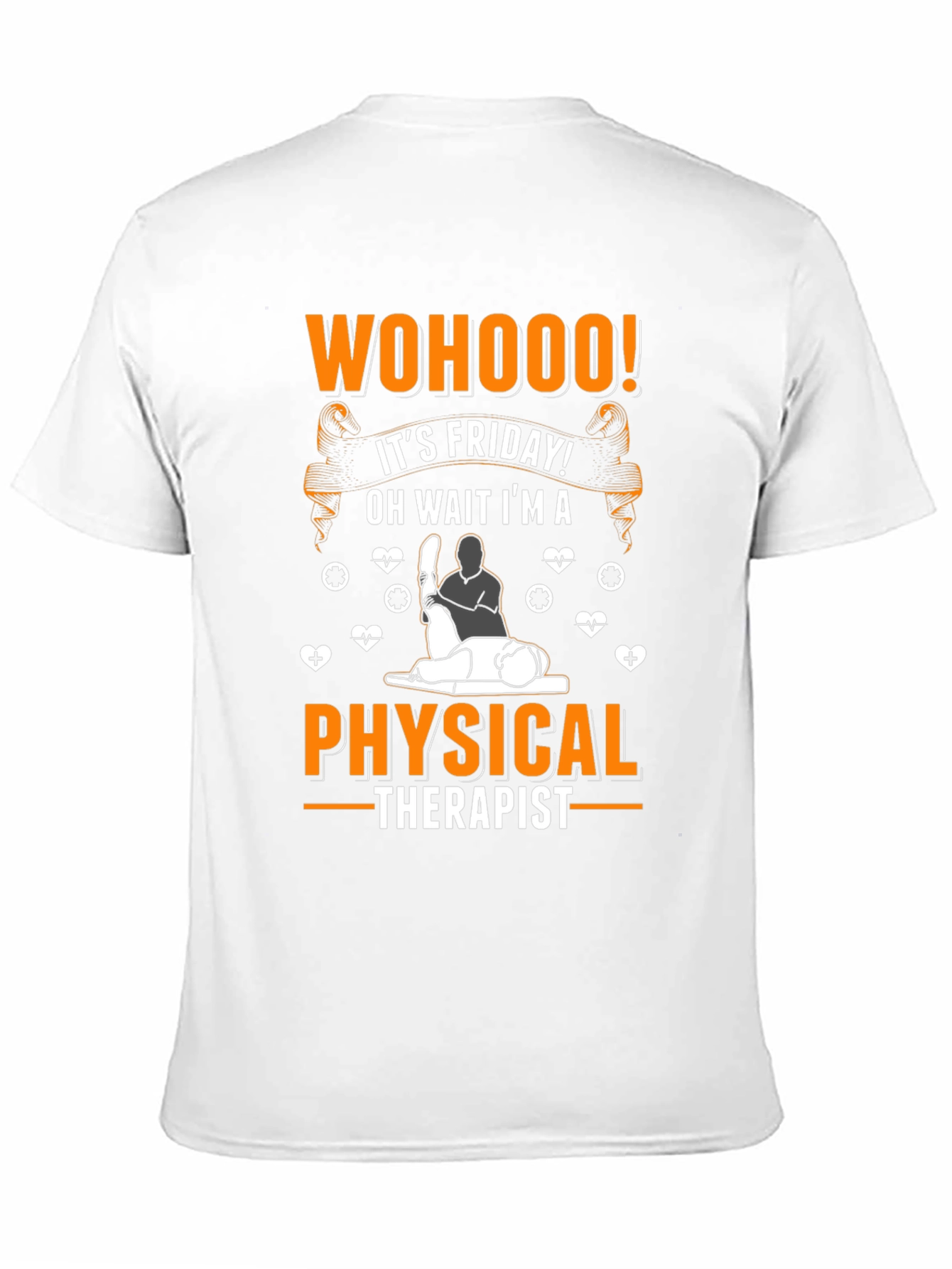 WOHOOO! Friday Physical Therapist T-Shirt