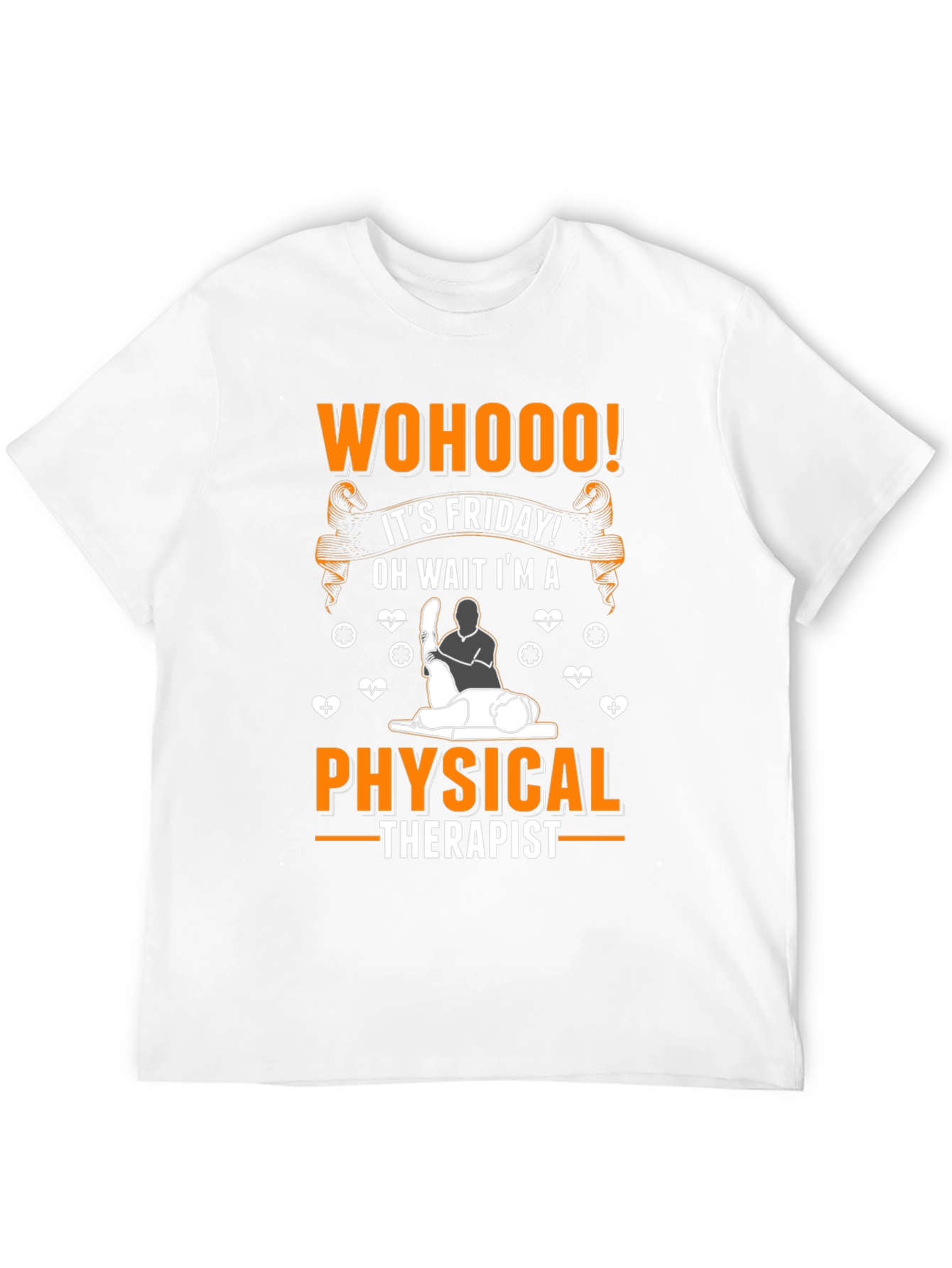 WOHOOO! Friday Physical Therapist T-Shirt