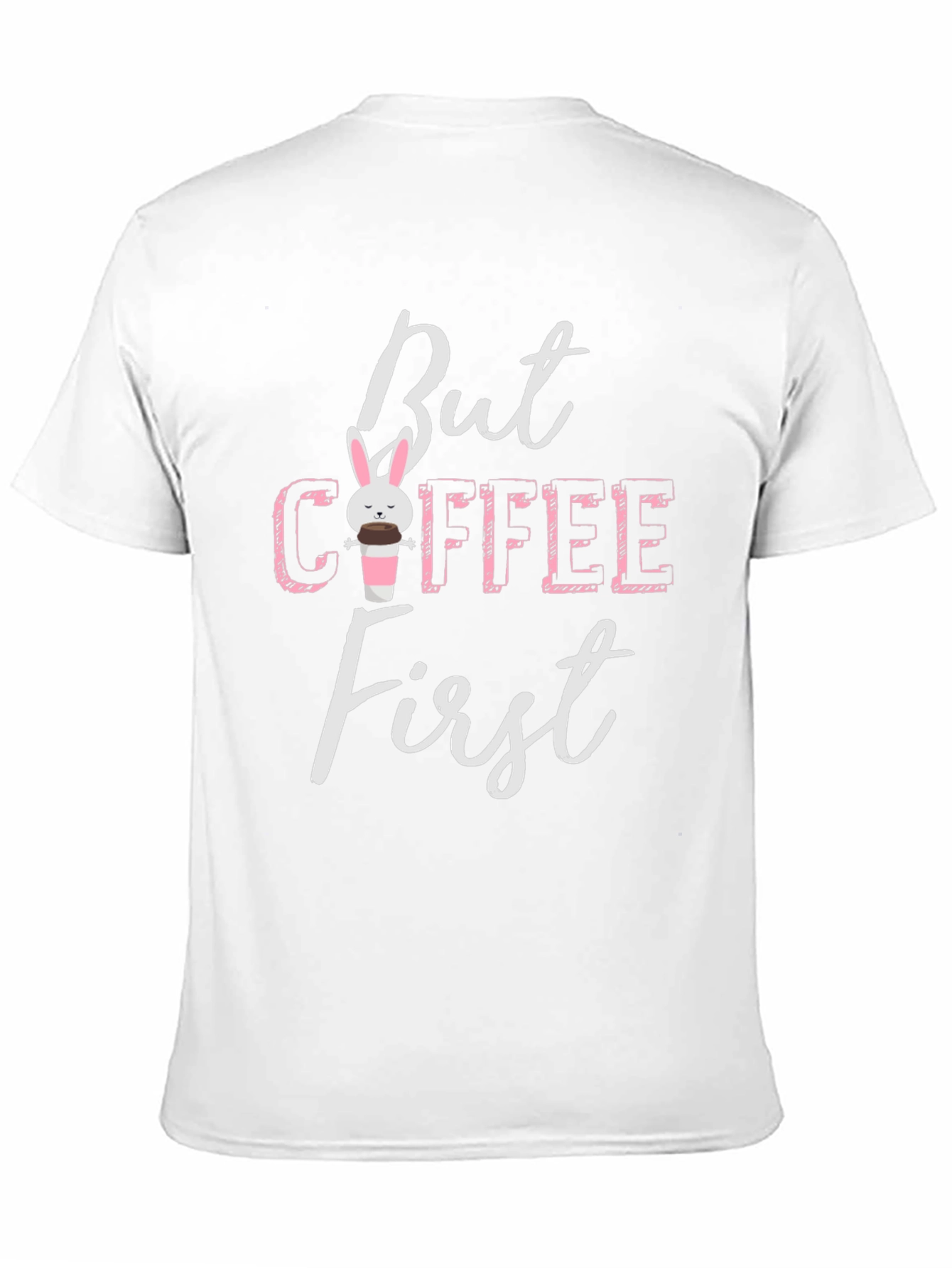 But Coffee First Bunny Graphic Tee