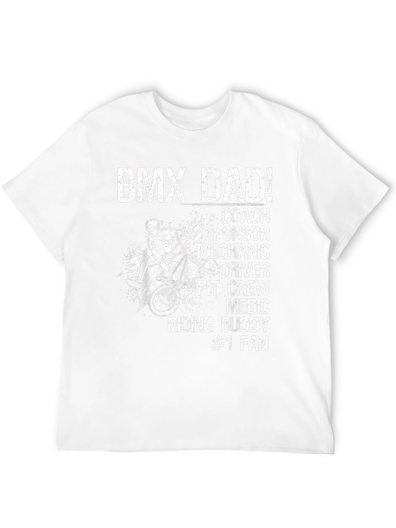 BMX Dad T-Shirt - Coach Sponsor Mechanic Driver
