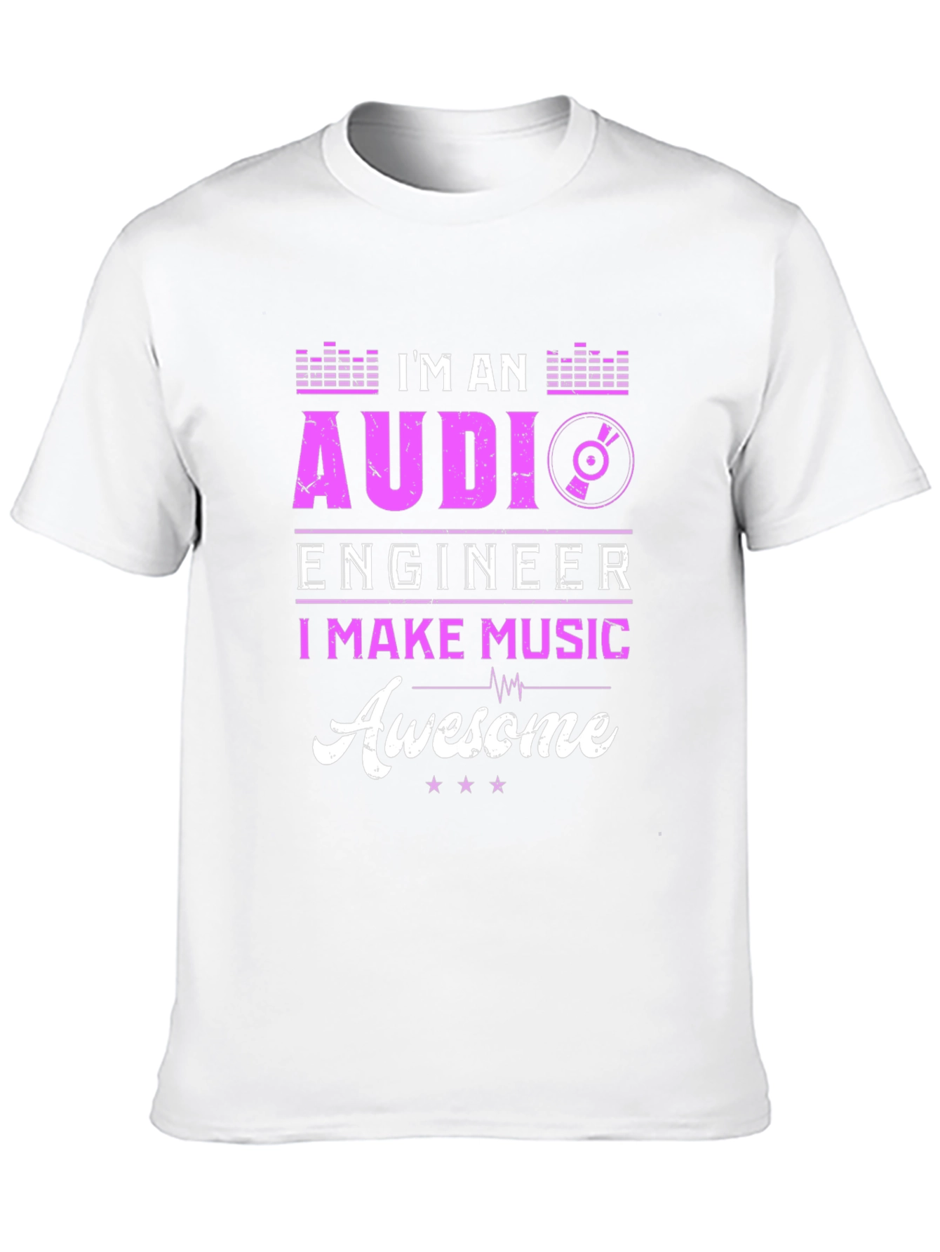Im an Audio Engineer T-Shirt - Music Lover