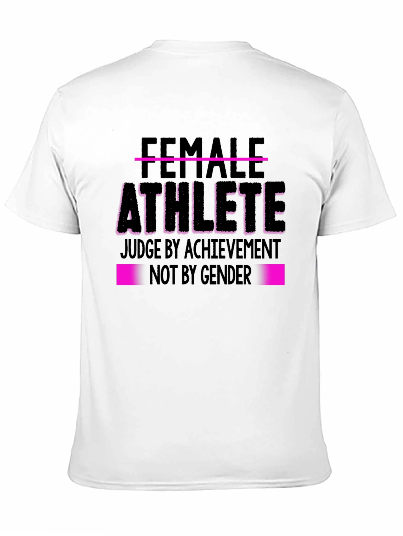 Female Athlete Empowerment T-Shirt